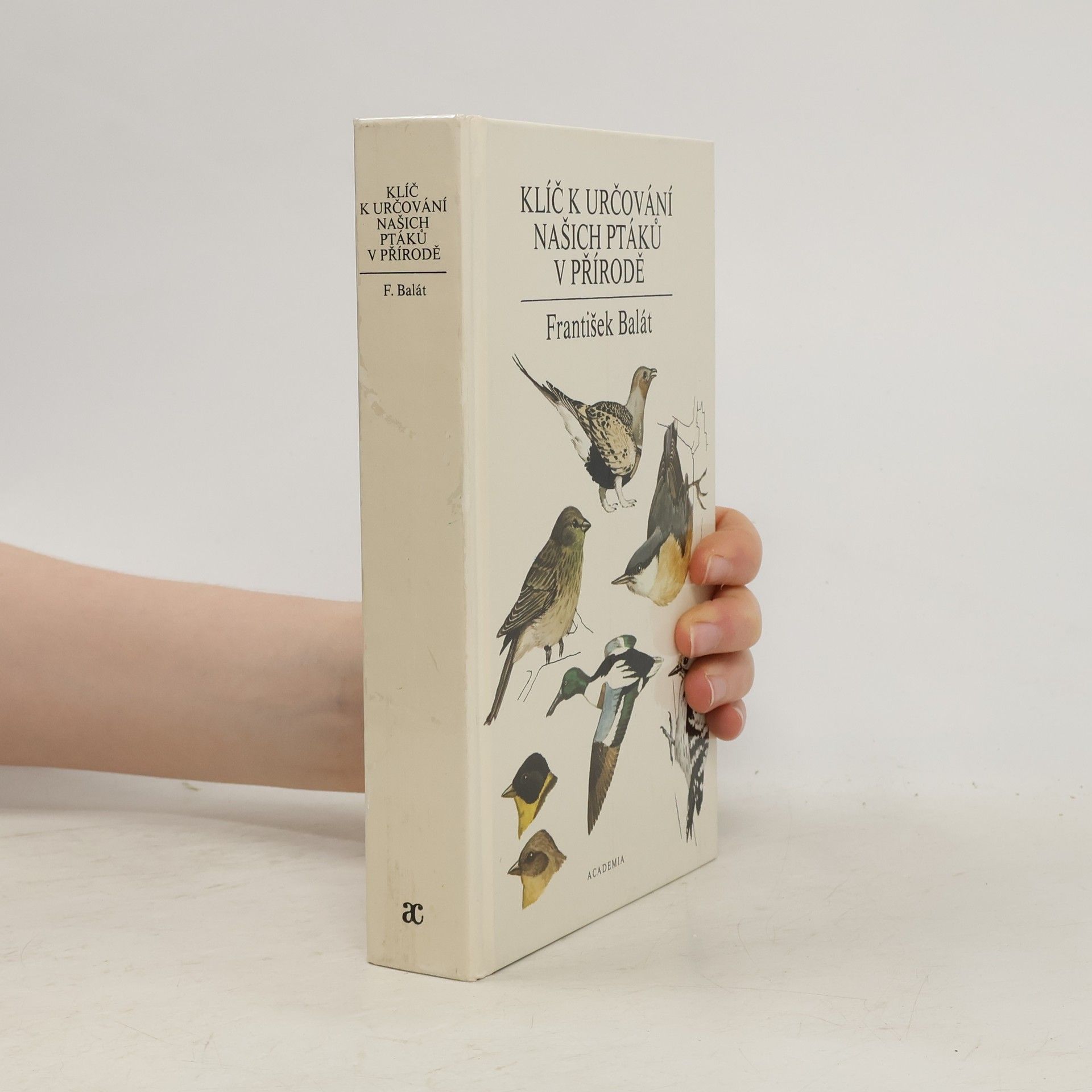 František Balát Klíč k určování našich ptáků v přírodě
