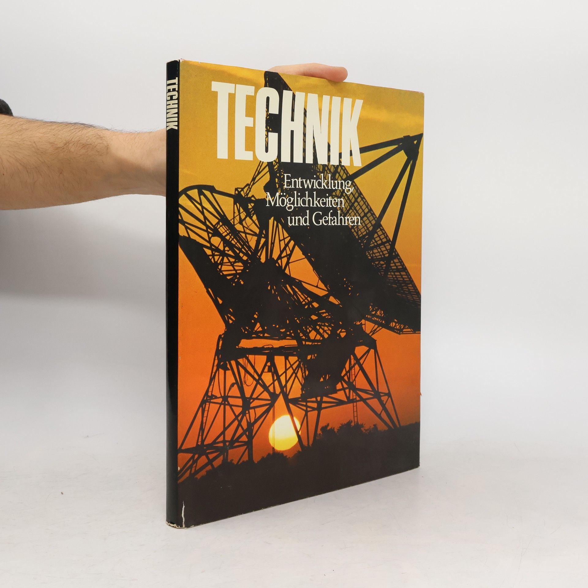 Kolektiv autorů Technik. Entwicklung, Möglichkeiten und Gefahren