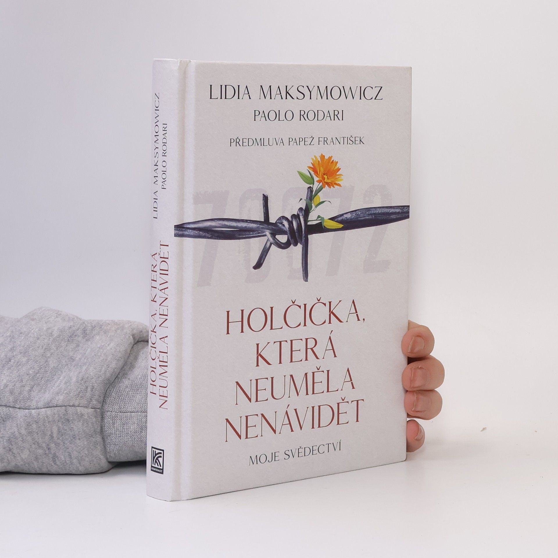 Lidia Maksymowicz Holčička, která neuměla nenávidět