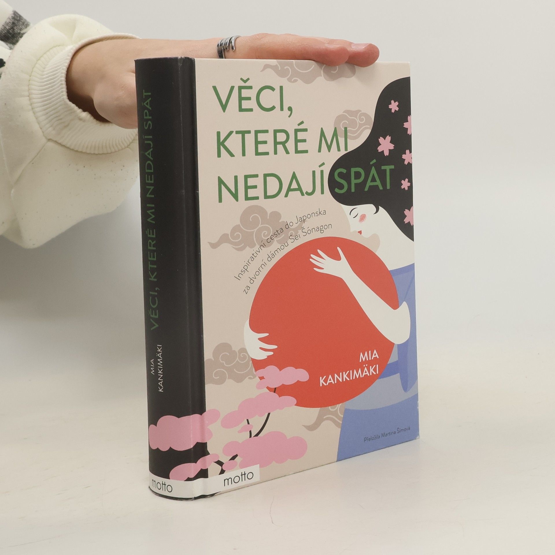 Martina Šímová Věci, které mi nedají spát. Inspirativní cesta do Japonska za dvorní dámou Sei Šónagon