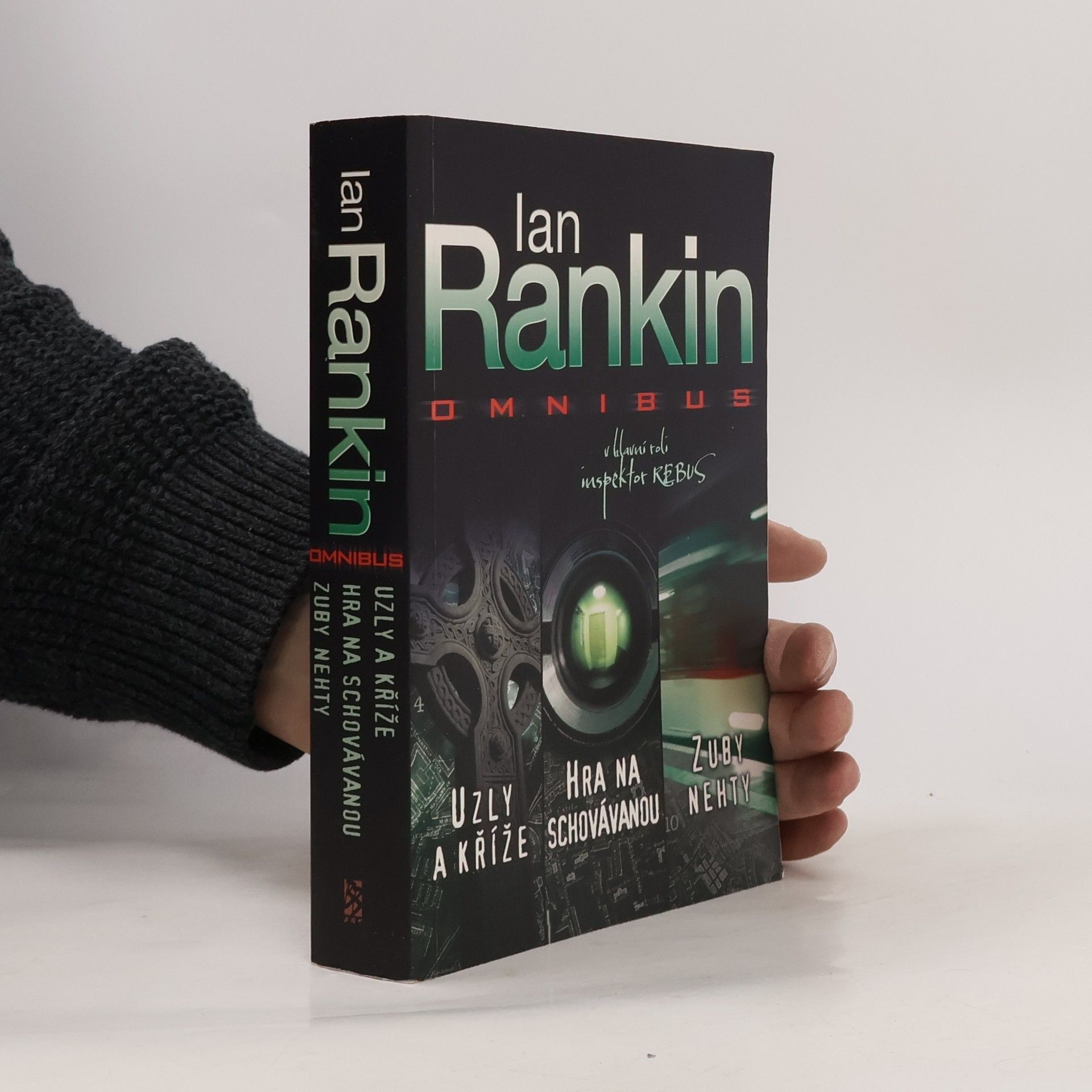 Alena Jindrová Uzly a kříže. Hra na schovávanou. Zuby nehty.