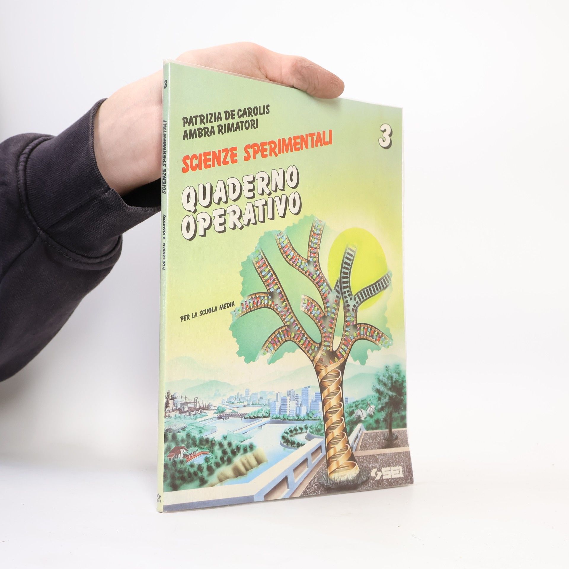 P. de Carolis Scienze Sperimentali 3. Quaderno operativo