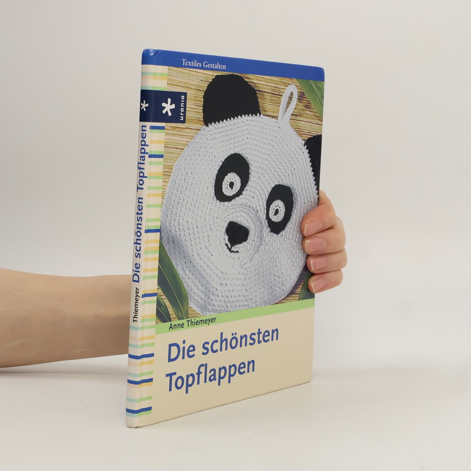 Anne Thiemeyer Die schönsten Topflappen