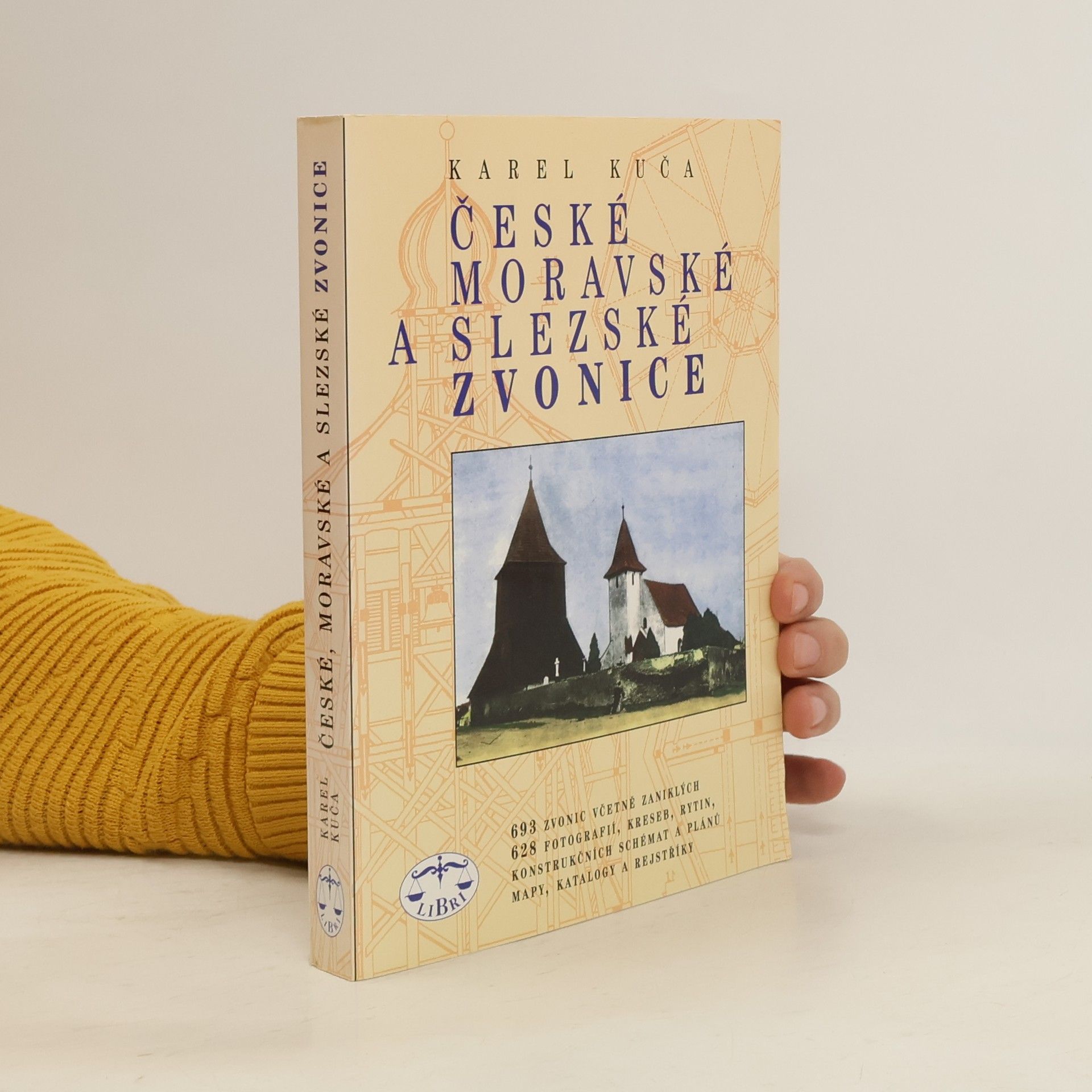 Karel Kuča České, moravské a slezské zvonice