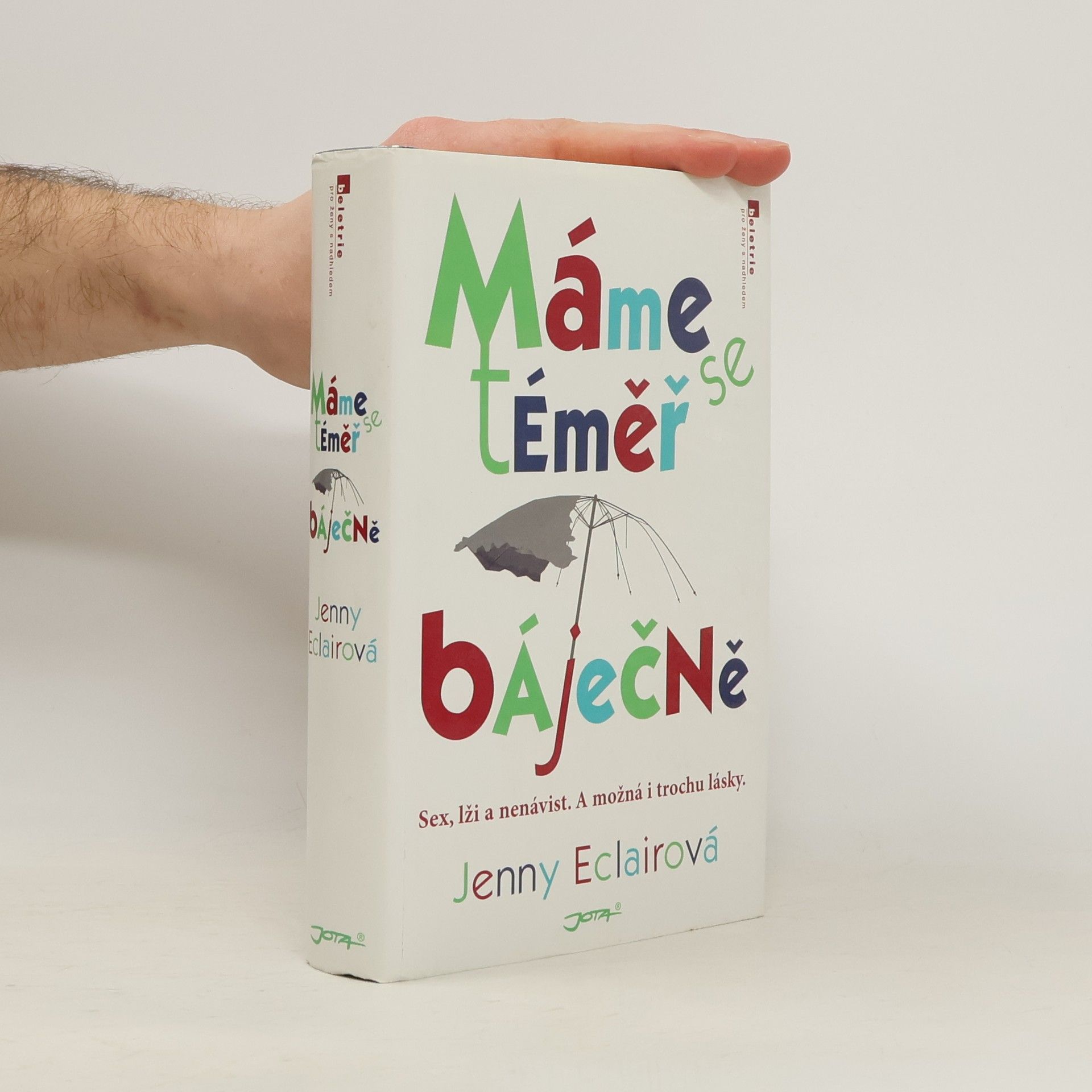 Jenny Eclair Máme se téměř báječně