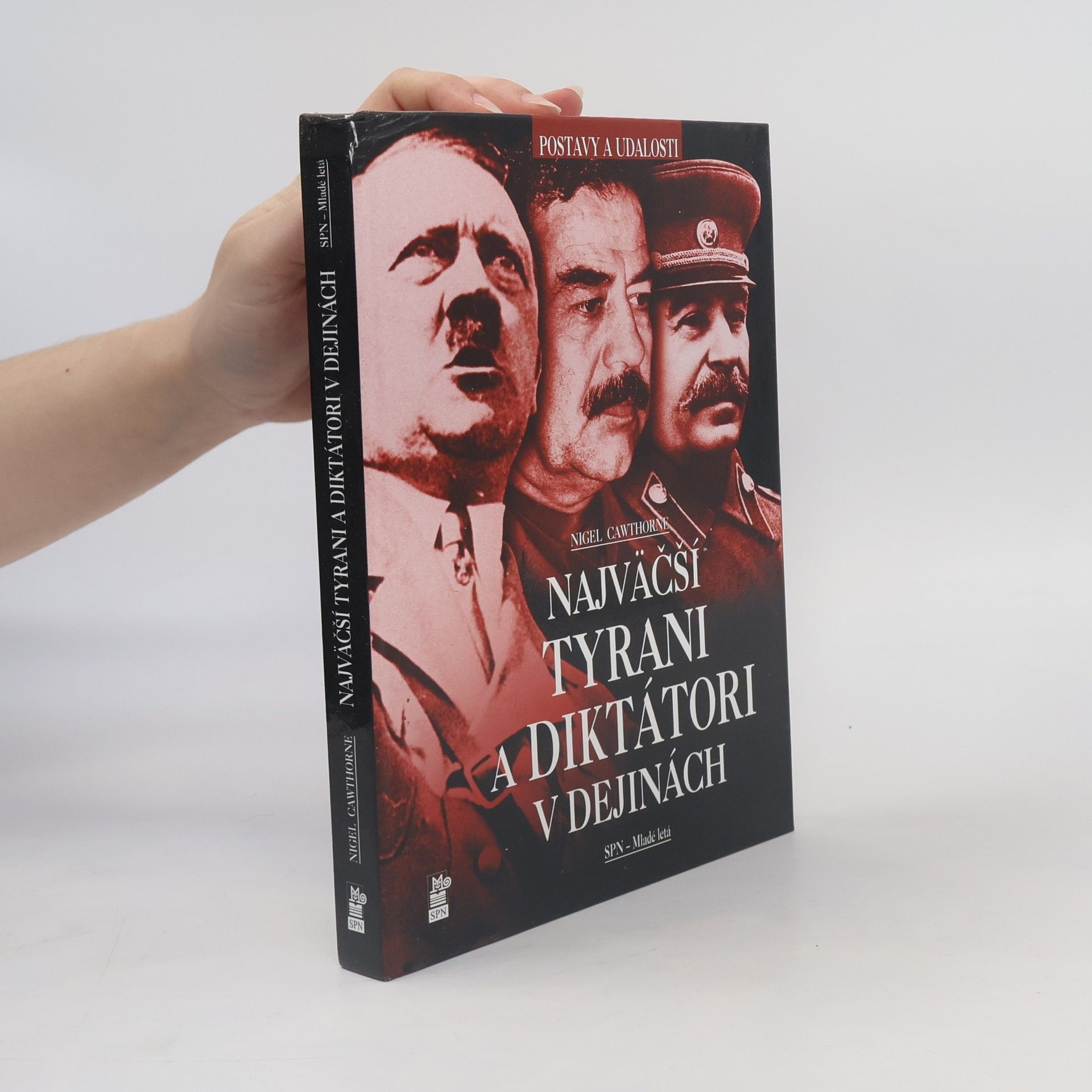 Nigel Cawthorne Najväčší tyrani a diktátori v dejinách