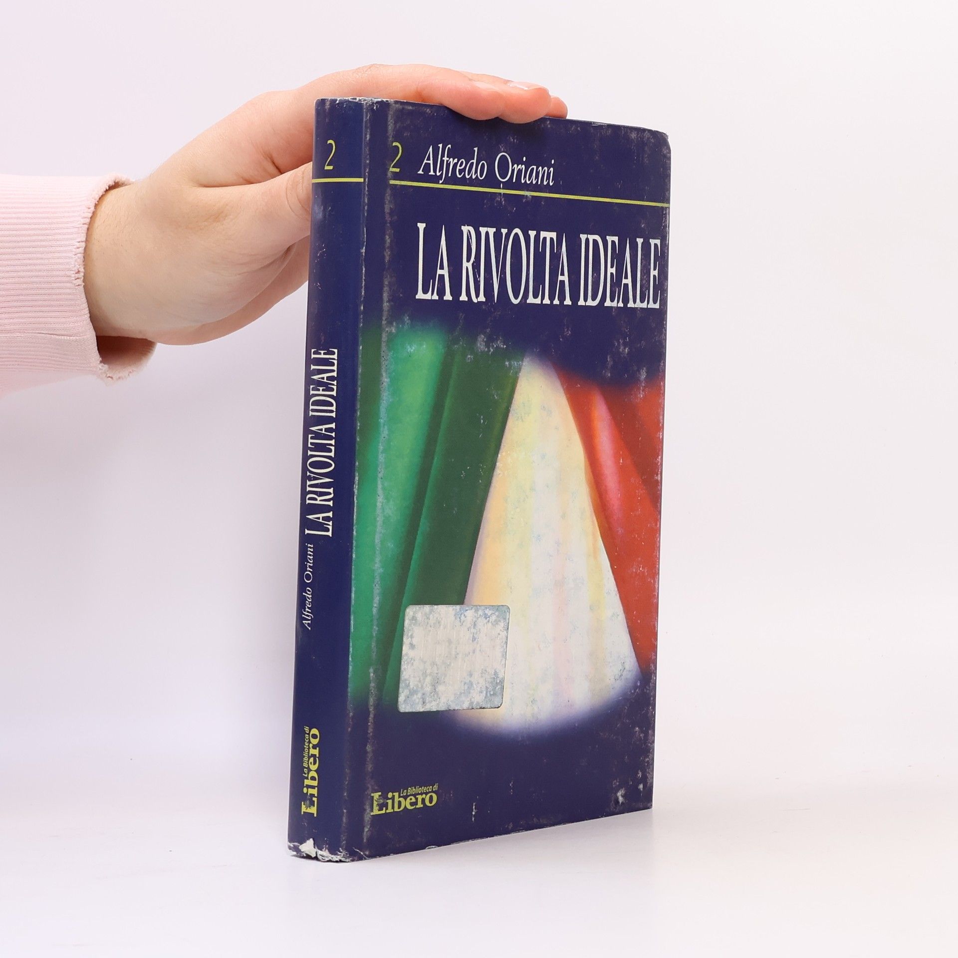 Alfredo Oriani La biblioteca di libero 2. La Rivolta Ideale