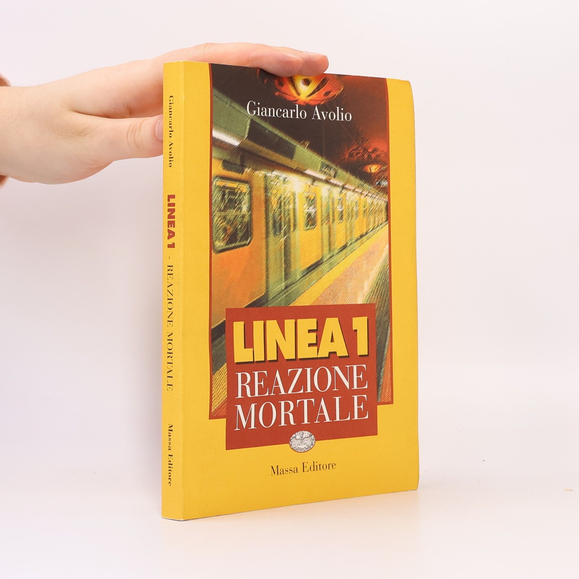 Giancarlo Avolio Linea 1. Reazione mortale