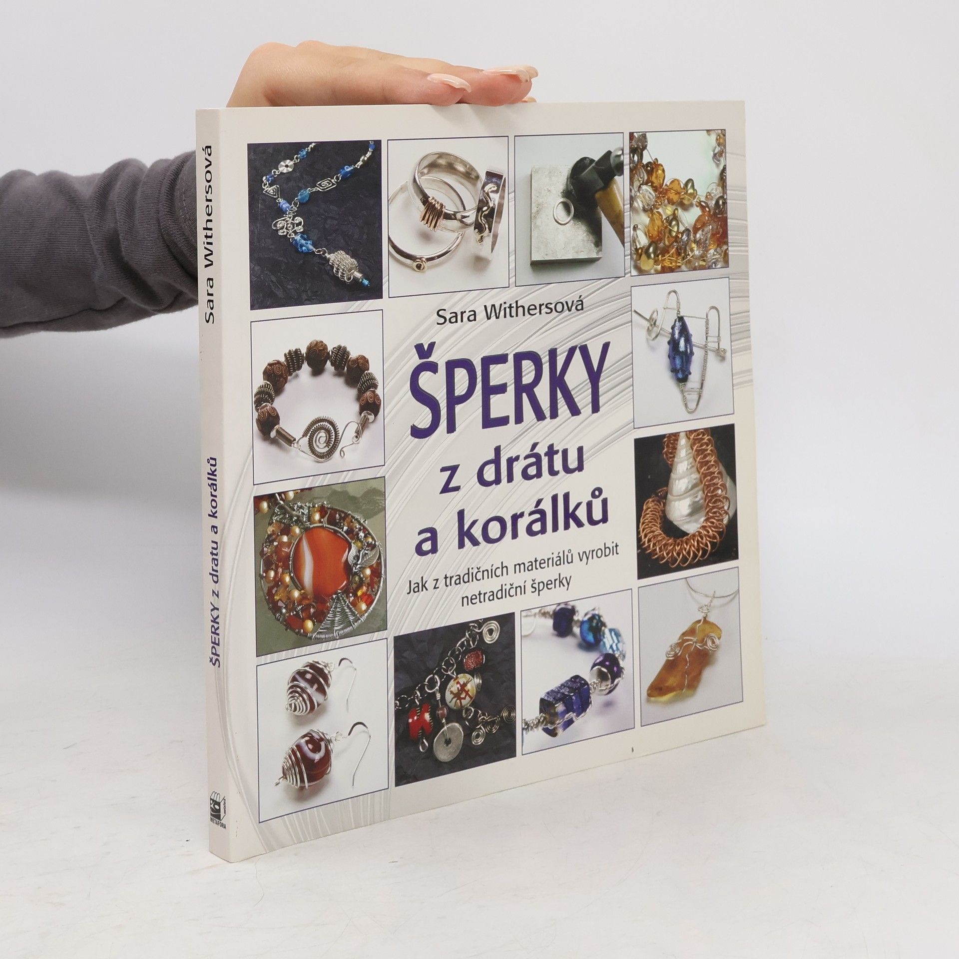 Sara Withers Šperky z drátu a korálků