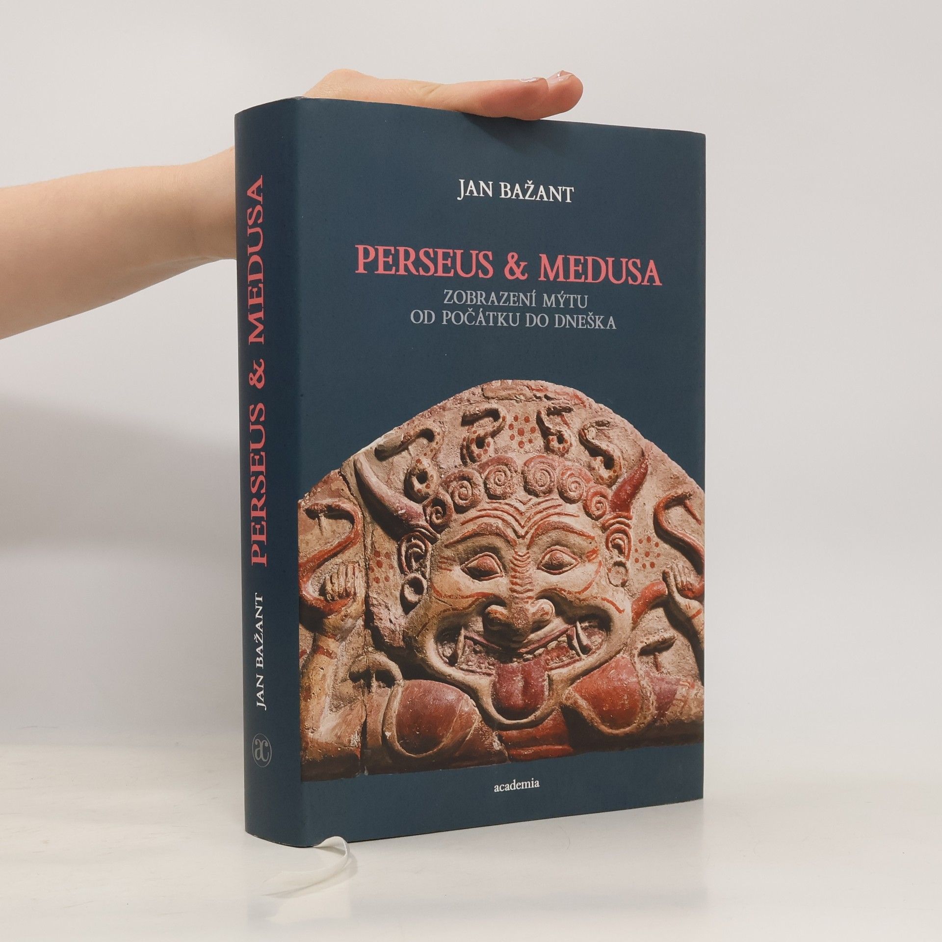 Jan Bažant Perseus a Medusa - Zobrazení mýtu od počátku do dneška