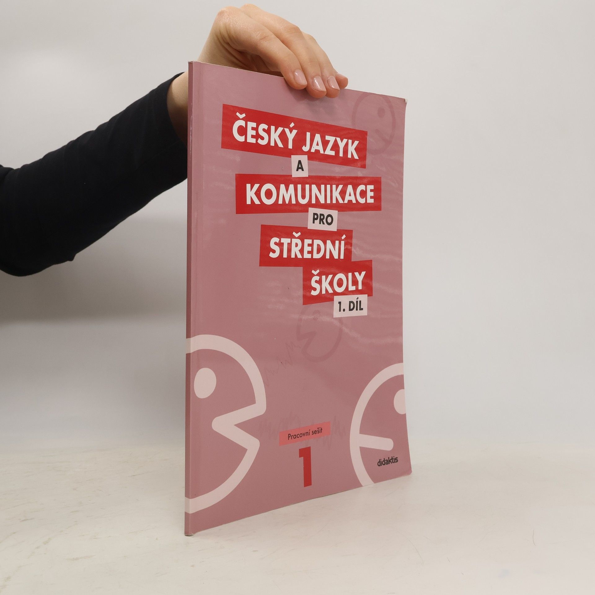 Autorenkollektiv Český jazyk a komunikace pro střední školy. 1. díl, Pracovní sešit