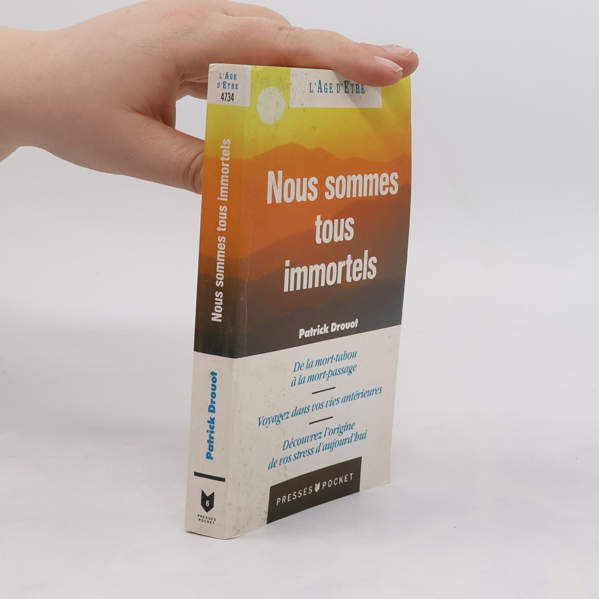 Patrick Drouot Nous sommes tous immortels