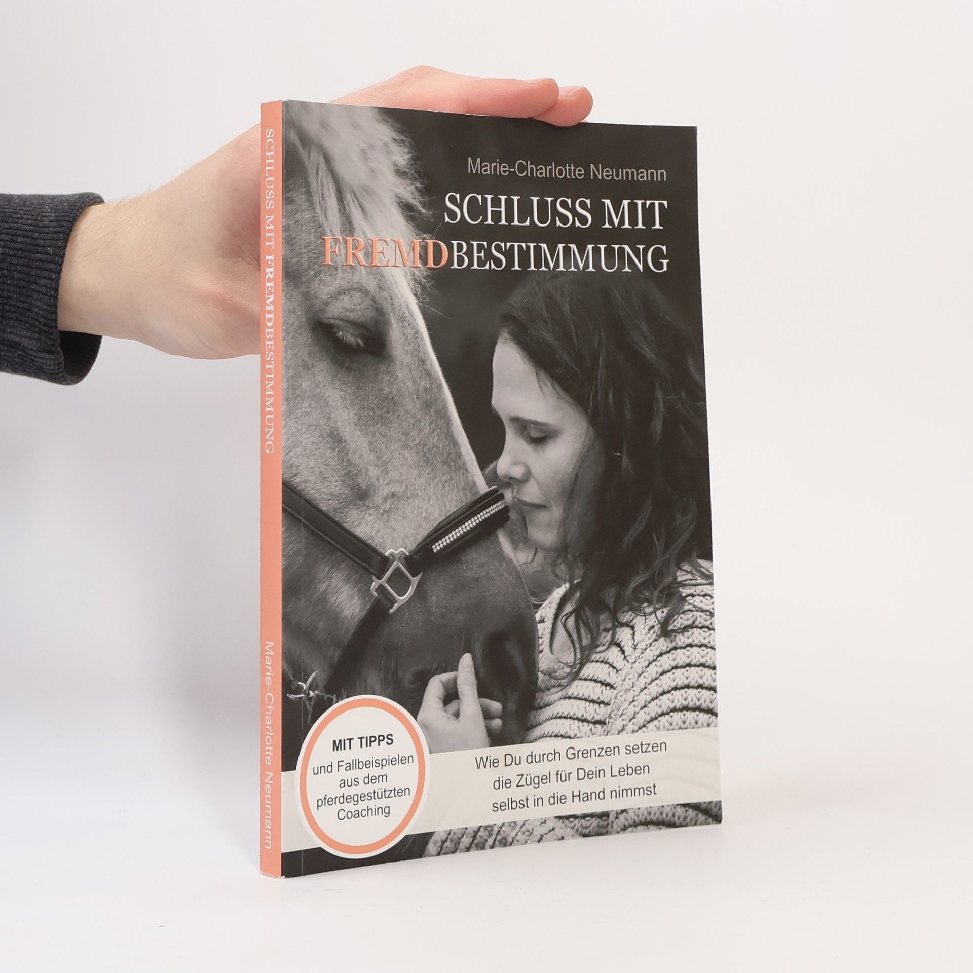 Marie-Charlotte Neumann Schluss mit Fremdbestimmung
