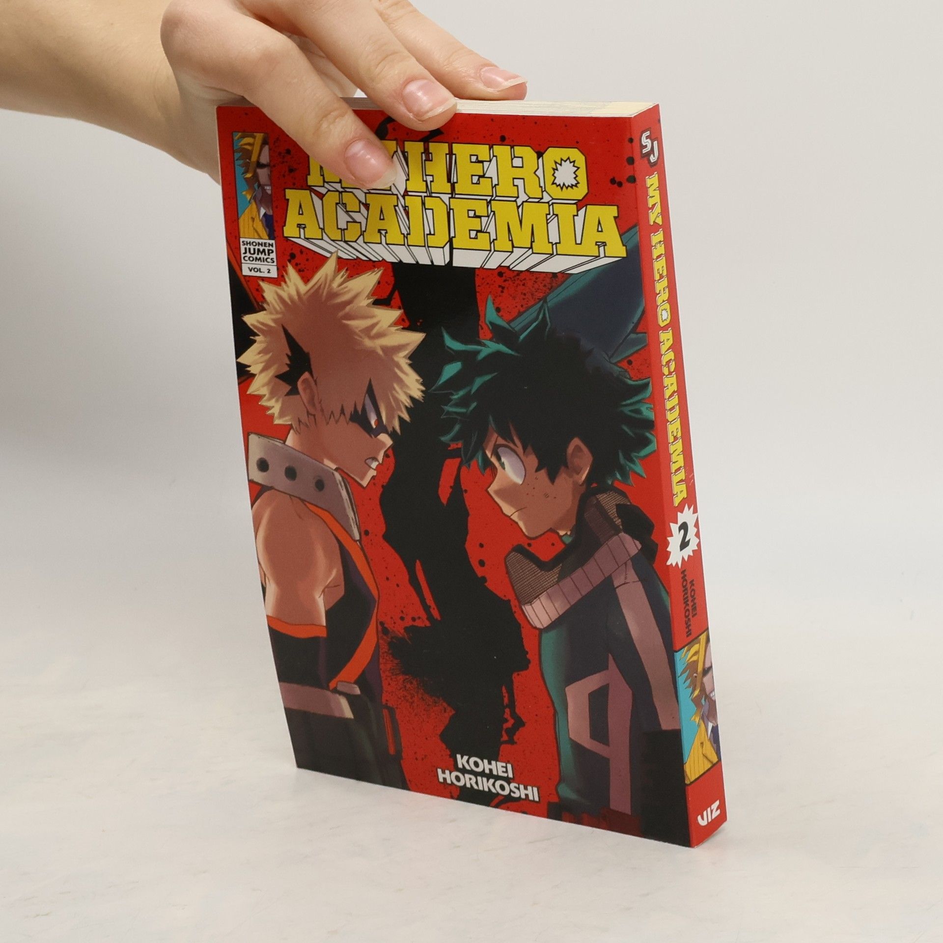 Kóhei Horikoši My Hero Academia. Vol. 2, Rage, You Damned Nerd