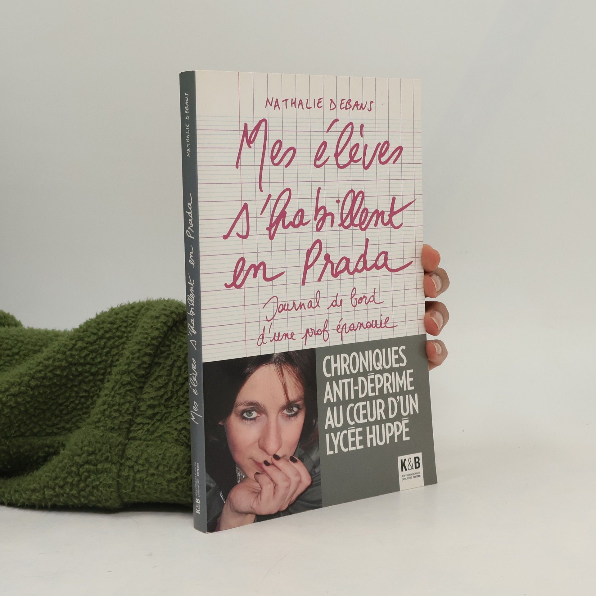 Nathalie Debans Mes élèves s'habillent en Prada