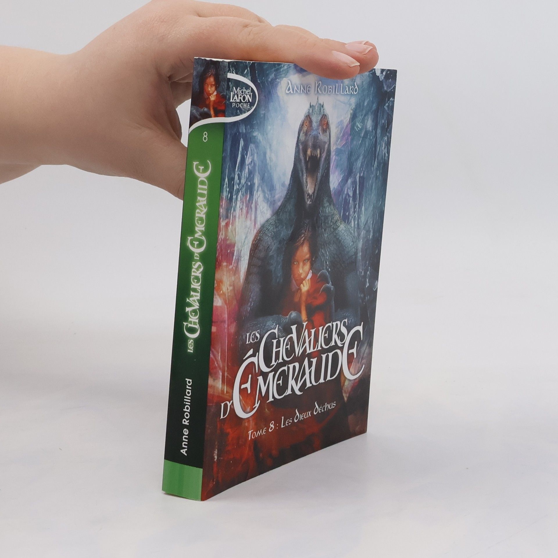 Anne Robillard Les Chevaliers d'Émeraude 8