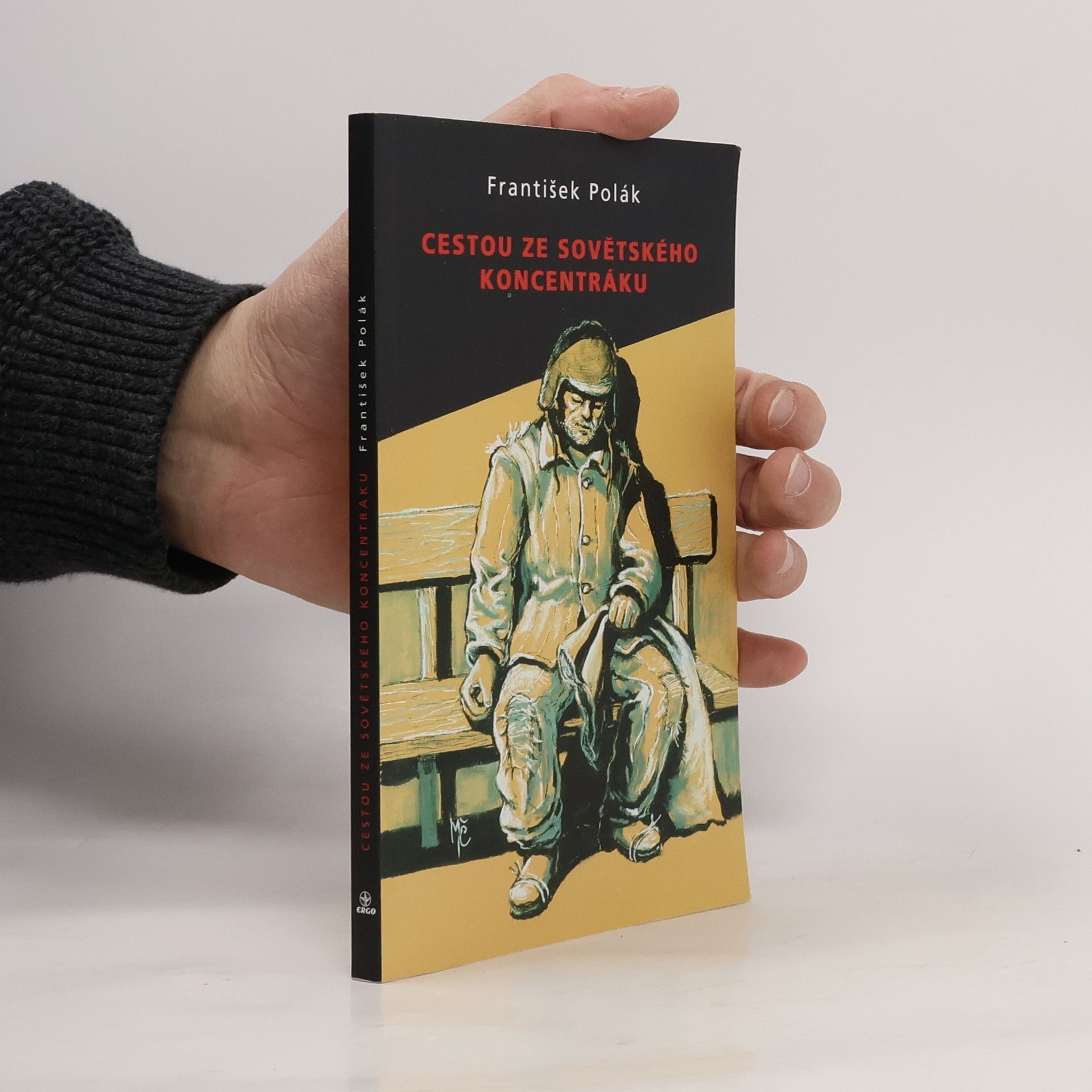 František Polák Cestou ze sovětského koncentráku