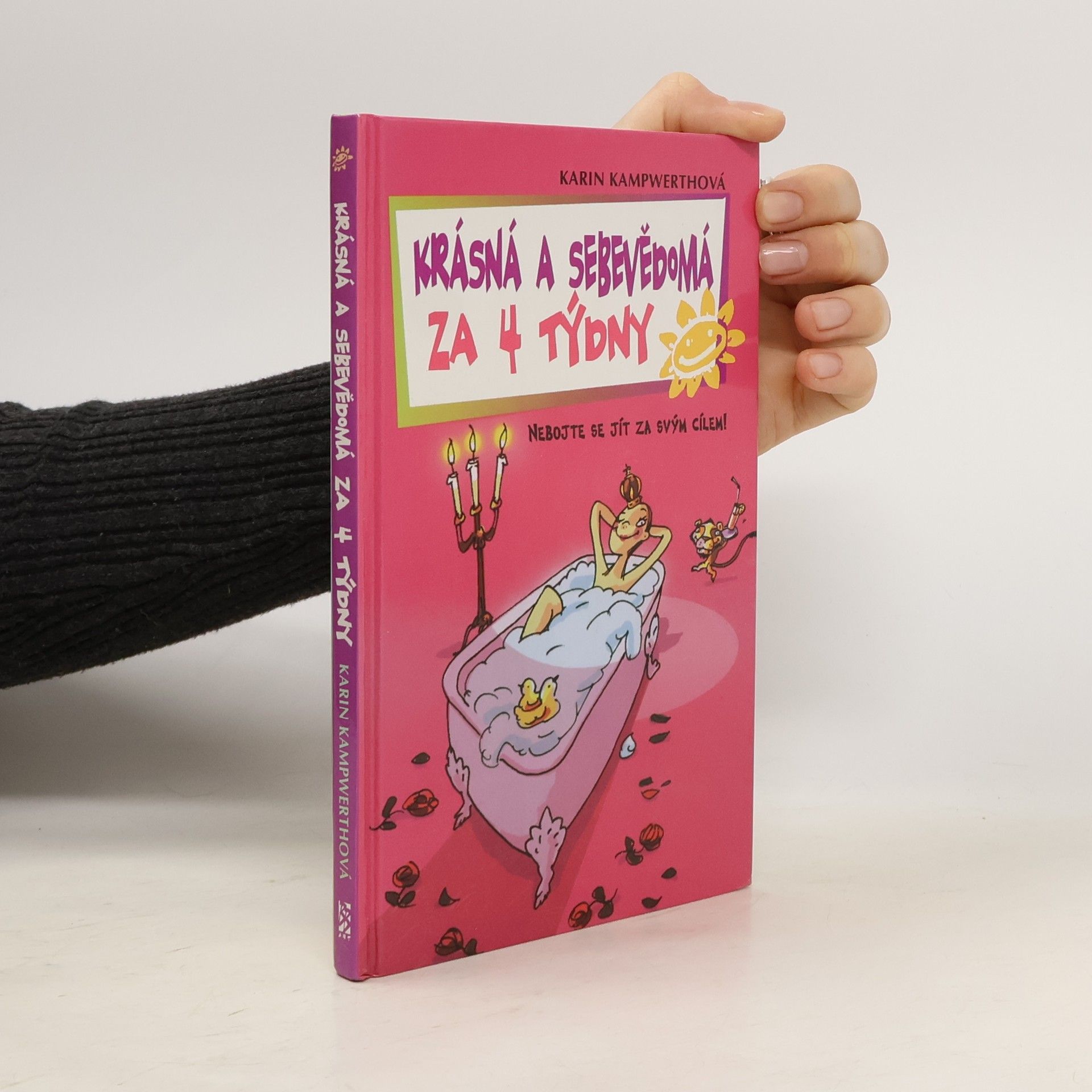 Karin Kampwerth Krásná a sebevědomá za 4 týdny