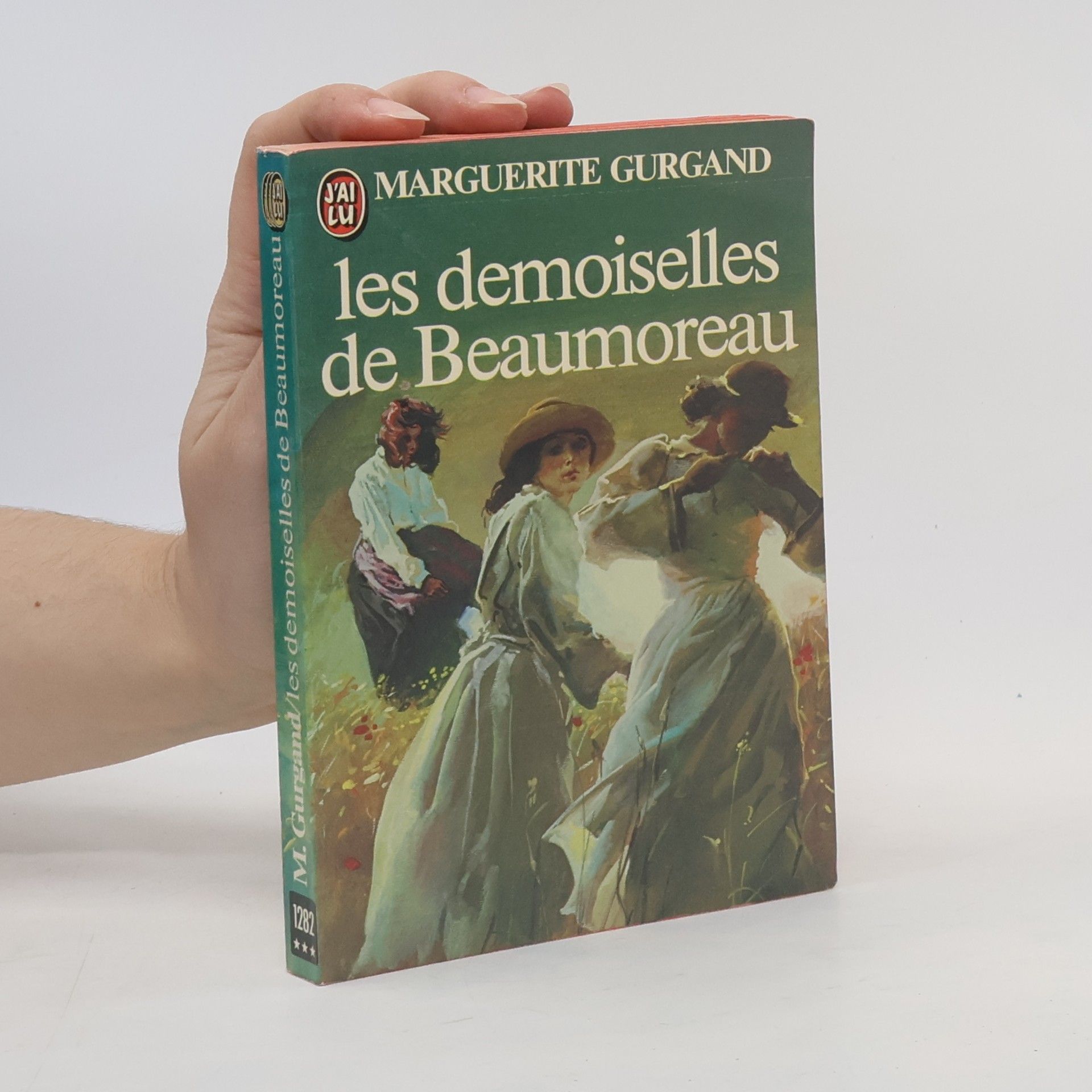 Marguerite Gurgand Les Demoiselles de Beaumoreau