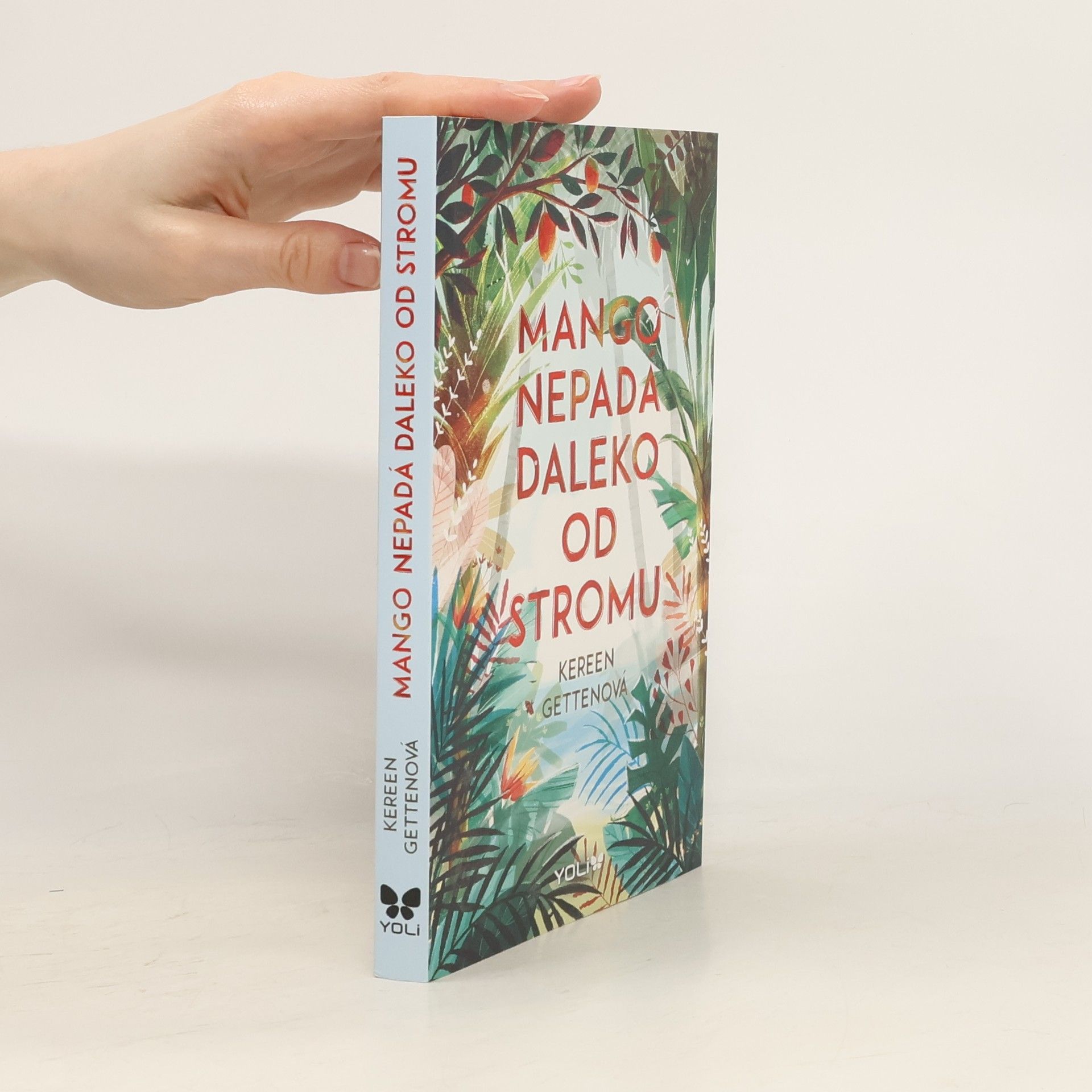 Kereen Getten Mango nepadá daleko od stromu