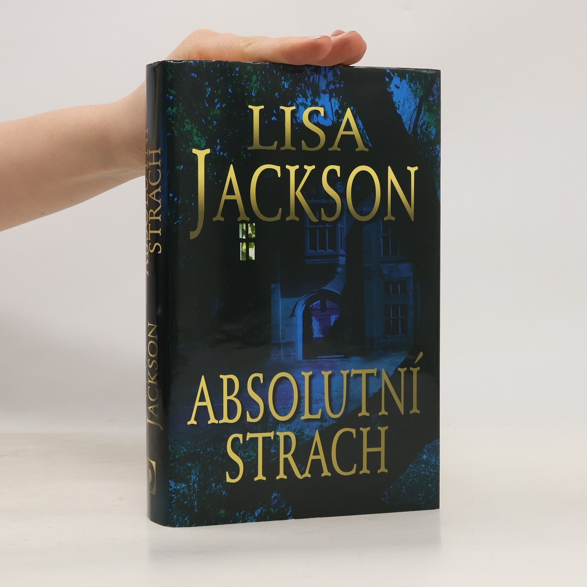 Lisa Jackson Absolutní strach