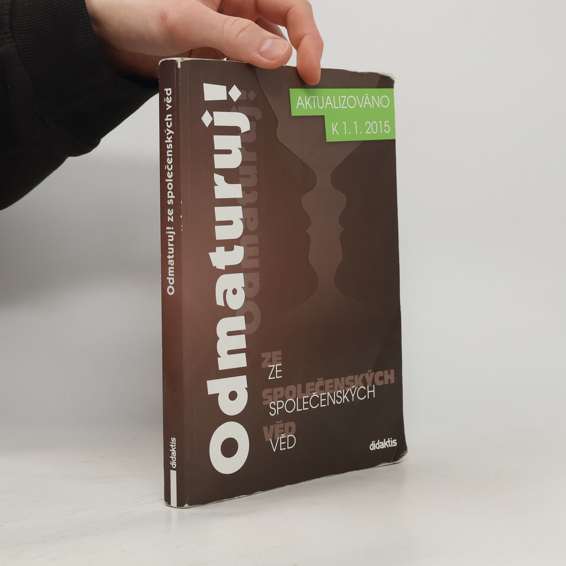 Collectif d'auteurs Odmaturuj! ze společenských věd