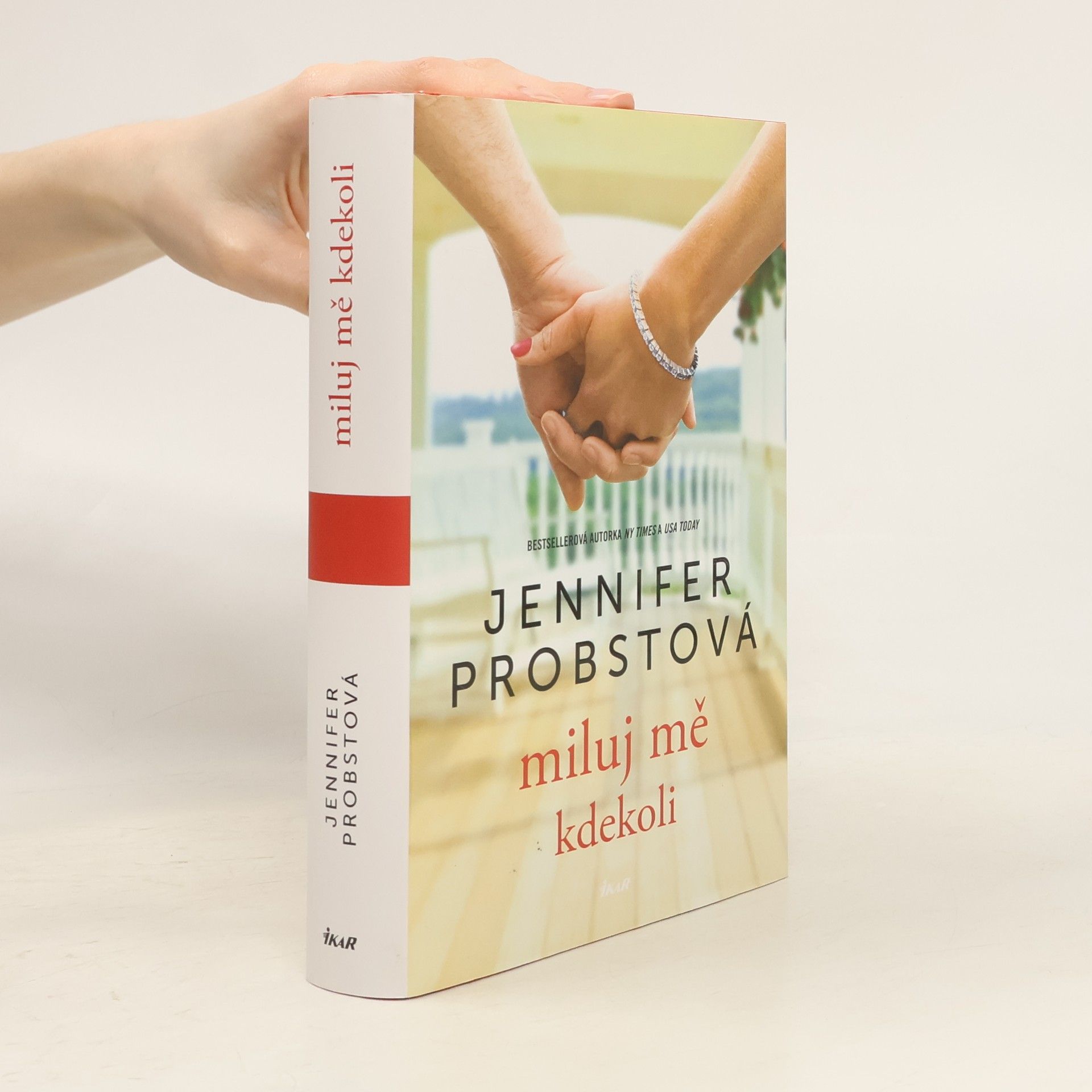 Jennifer Probst Miluj mě kdekoli