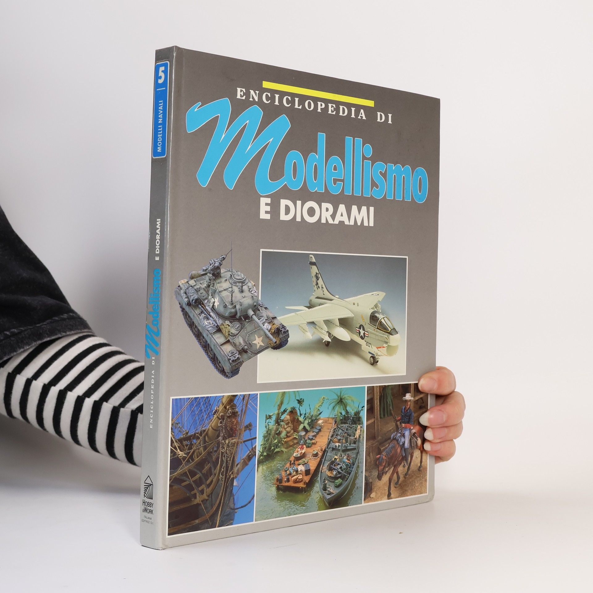 Collectif d'auteurs Enciclopedia di modellismo e diorami: Modelli navali