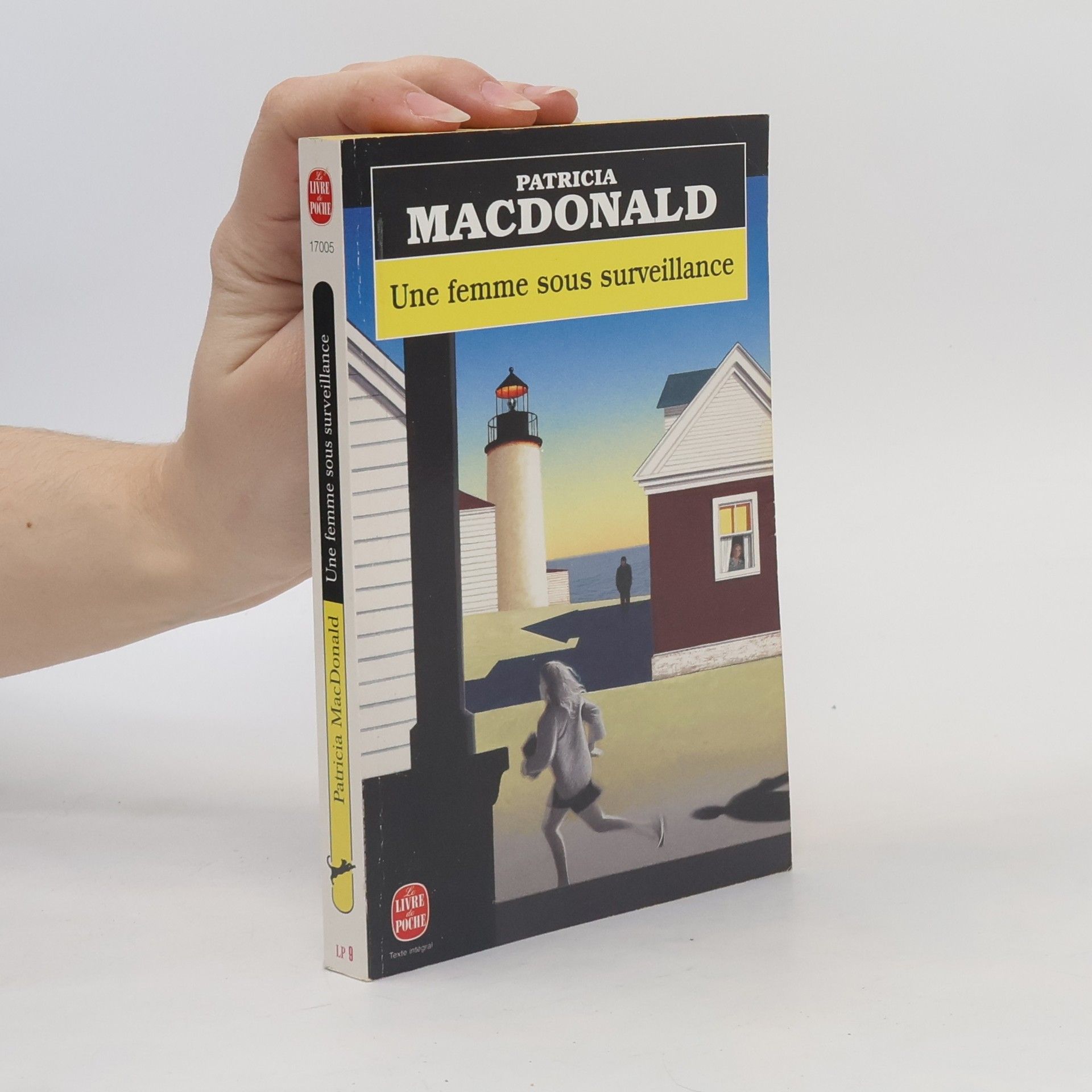 Patricia MacDonaldová Une femme sous surveillance