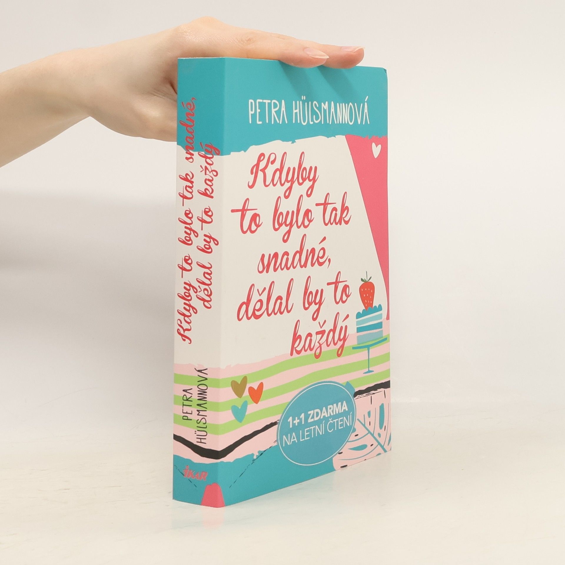 Petra Hülsmann Kdyby to bylo tak snadné, dělal by to každý