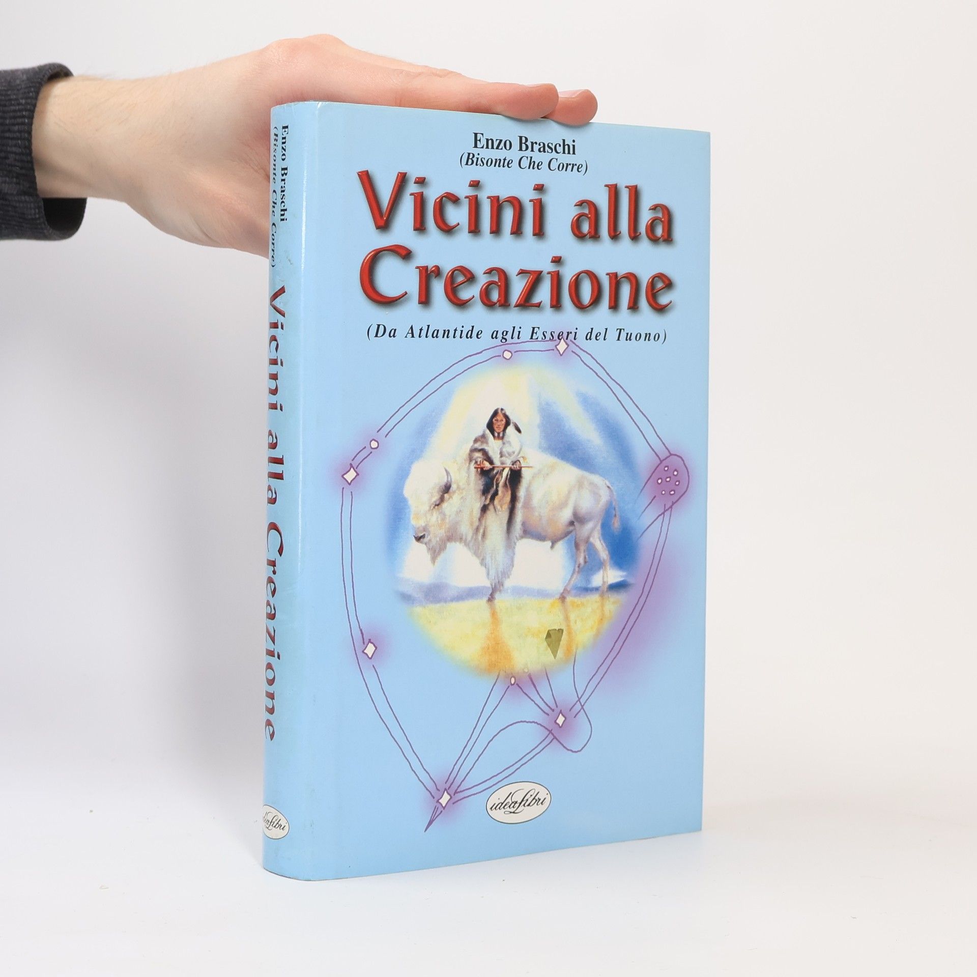 Enzo Braschi Vicini alla creazione. Ediz. illustrata