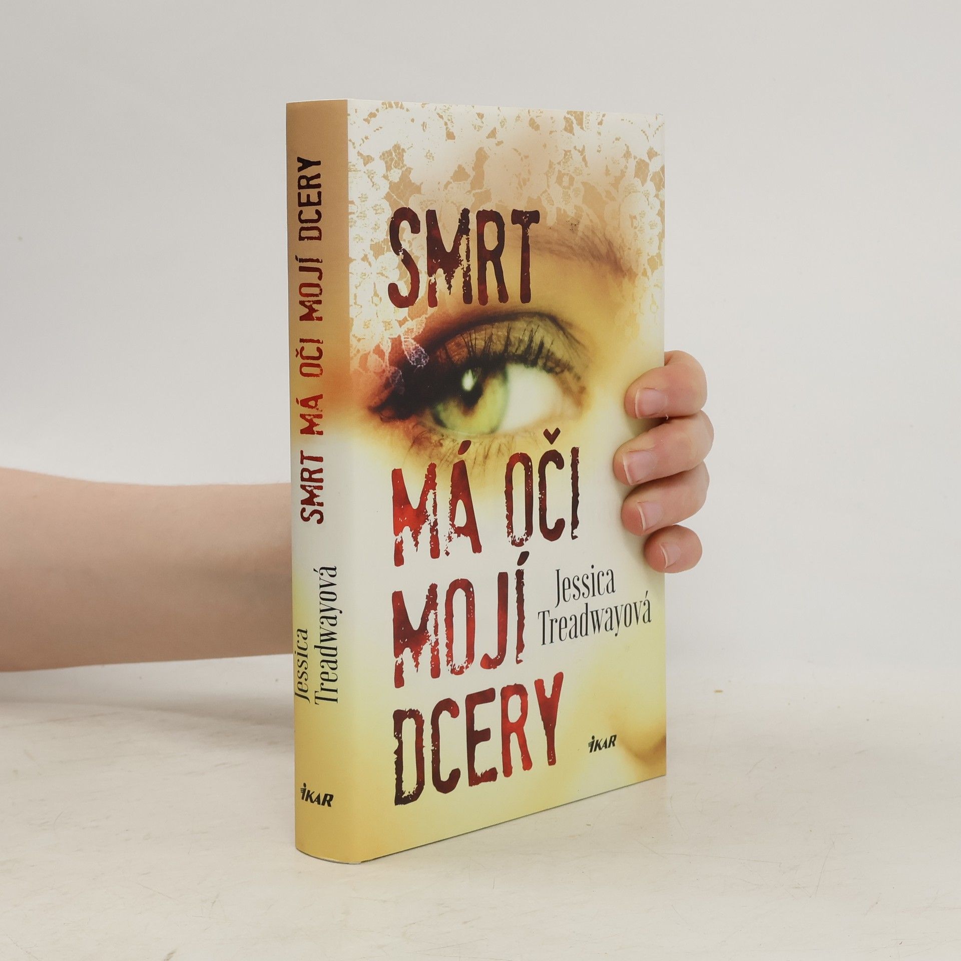 Jessica Treadway Smrt má oči mojí dcery