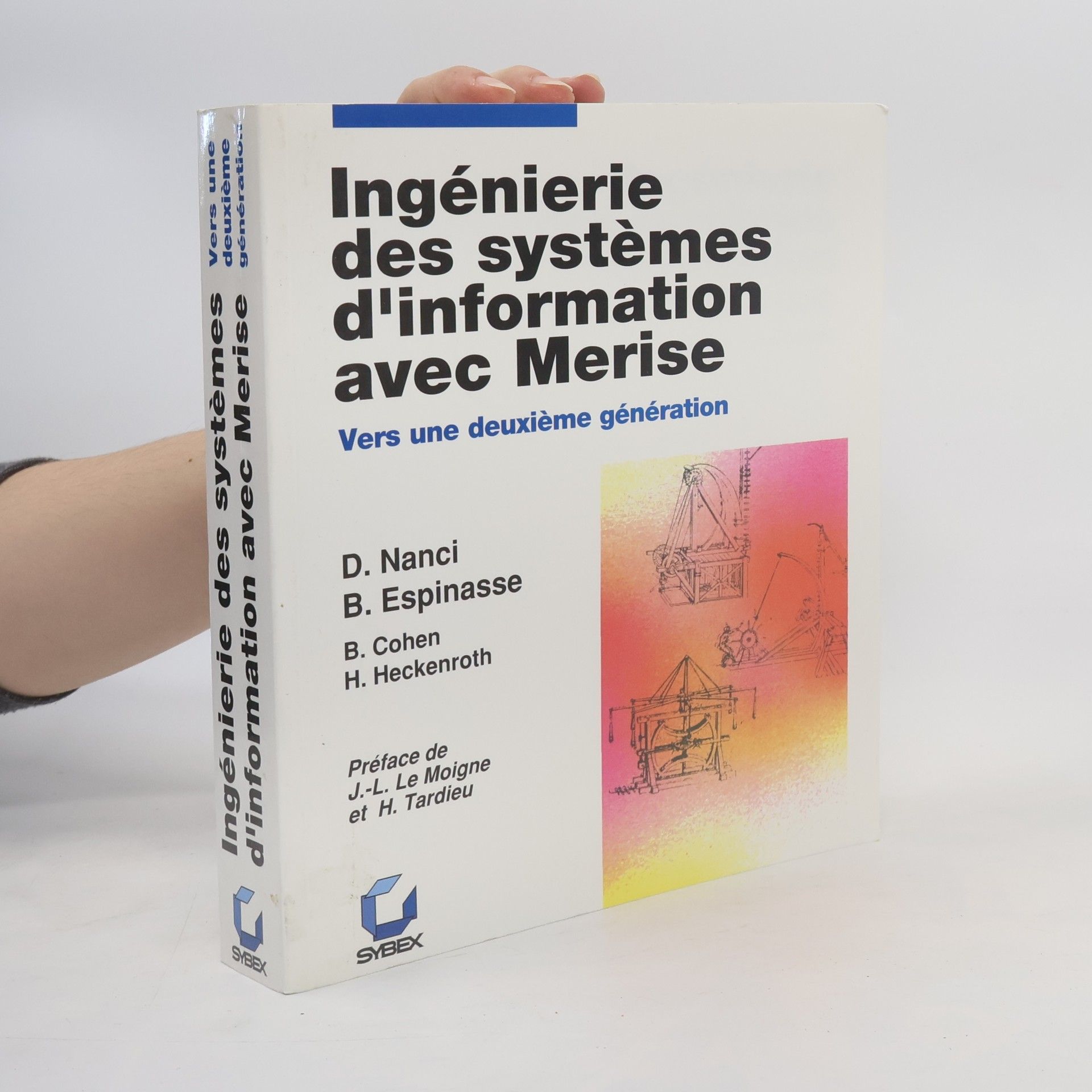 Dominique Nanci L'ingénierie des systèmes d'information avec Merise