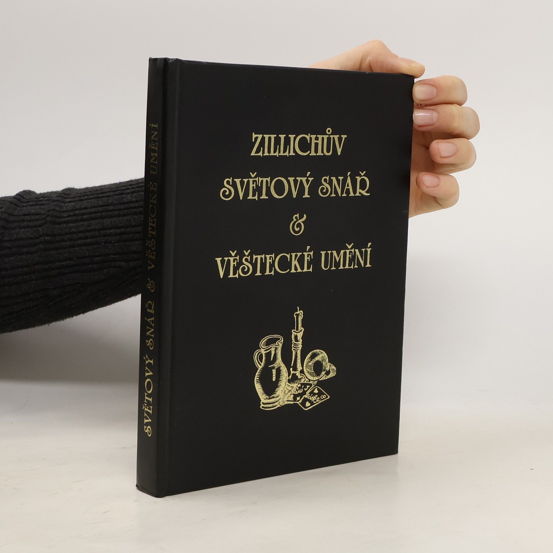 Zillichův světový snář & věštecké umění