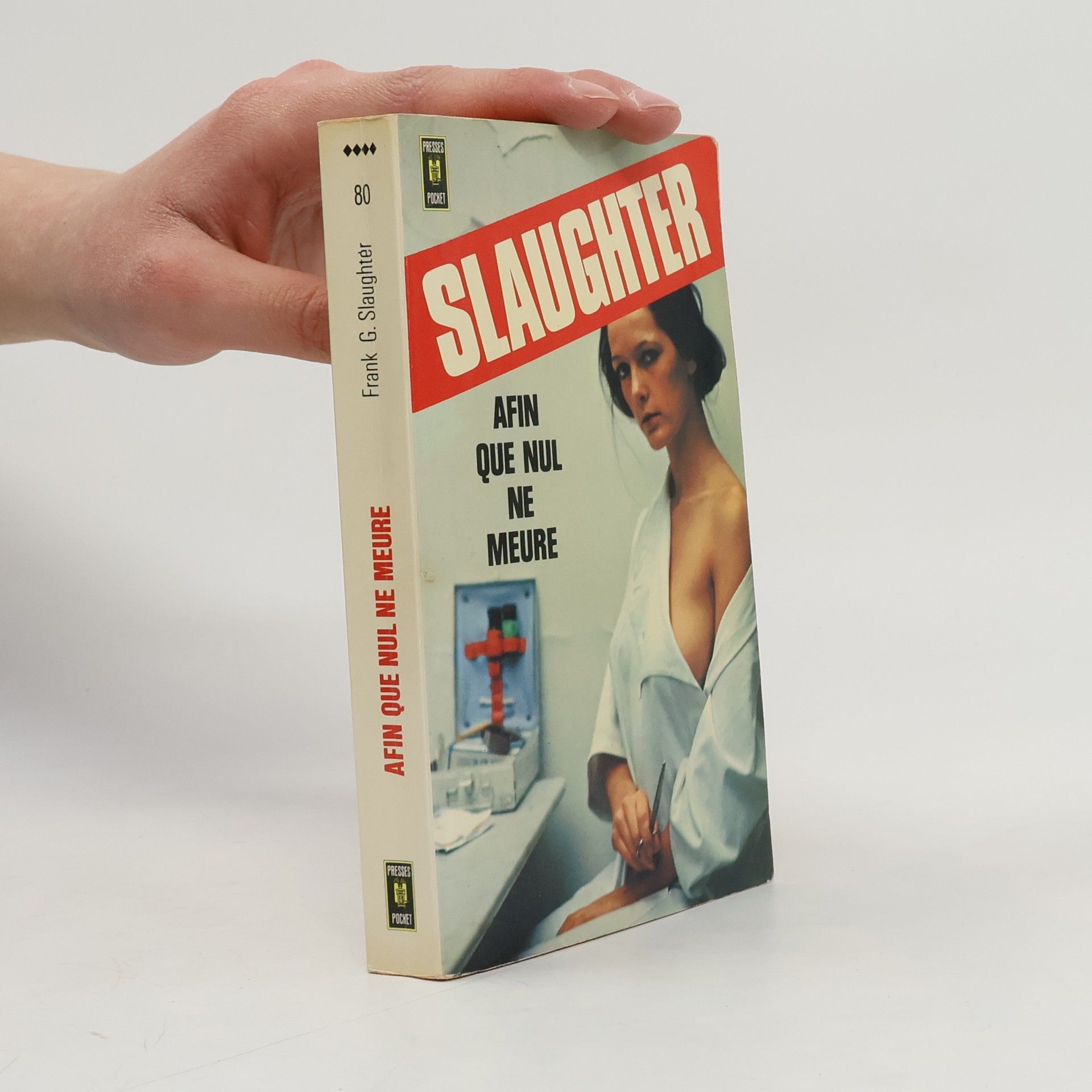 Frank G. Slaughter Afin que nul ne meure