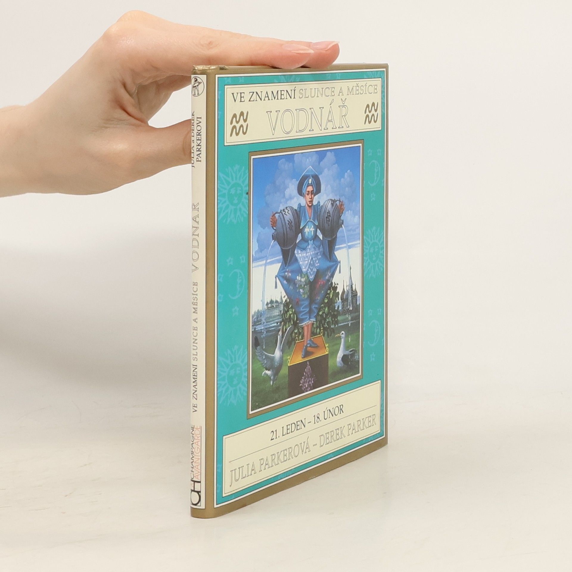Julia Parker Ve znamení Slunce a Měsíce - Vodnář