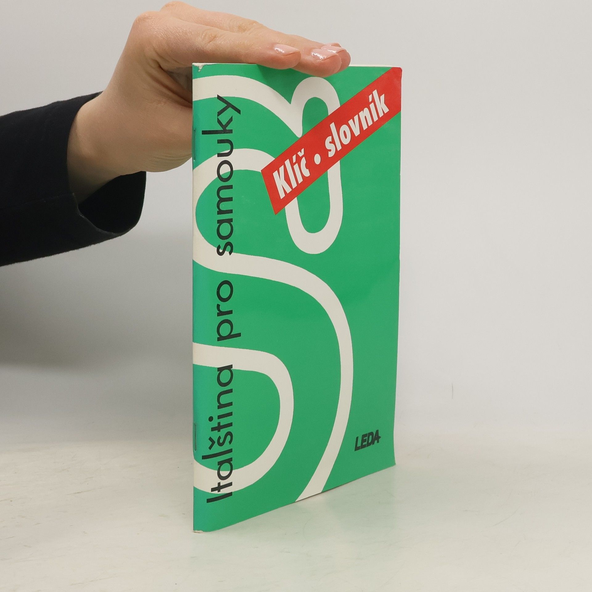 Jarmila Janešová Italština pro samouky. Klíč, slovník