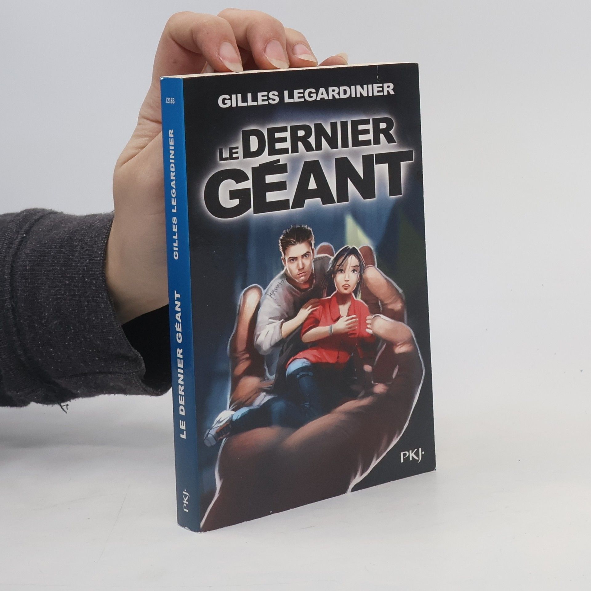 Gilles Legardinier Pocket Jeunesse: Le dernier géant (French Edition)