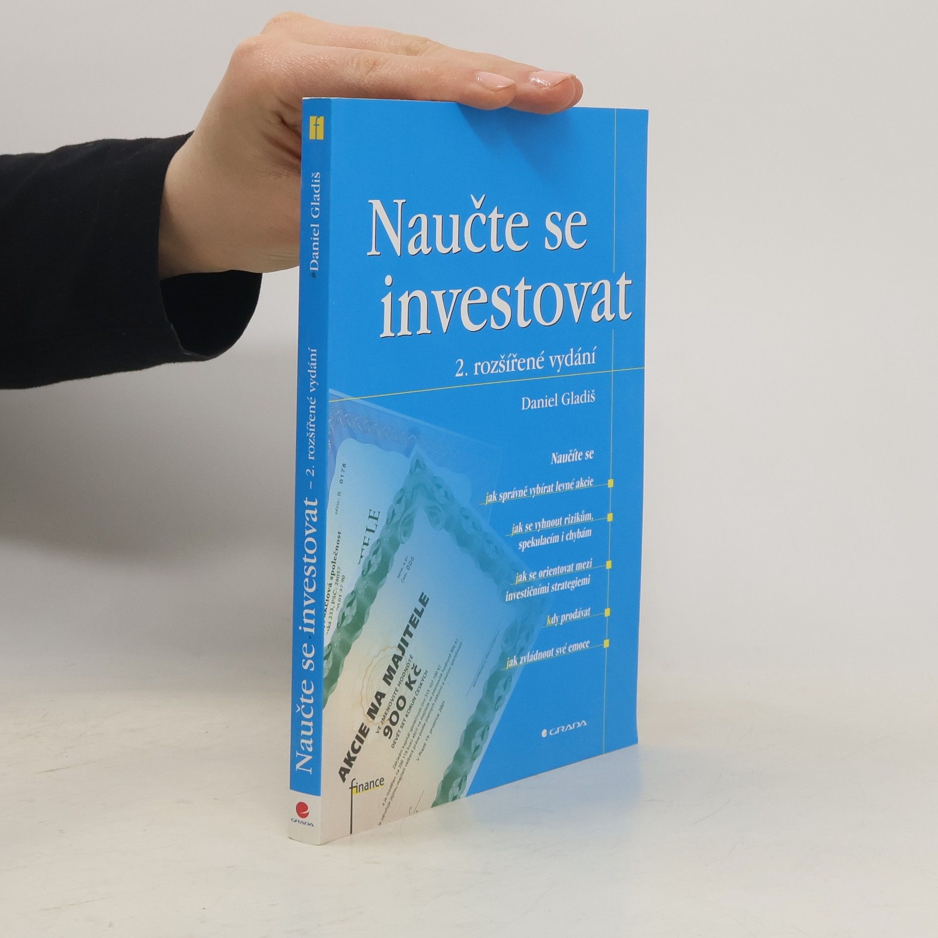 Daniel Gladiš Naučte se investovat, 2., rozšířené vydání