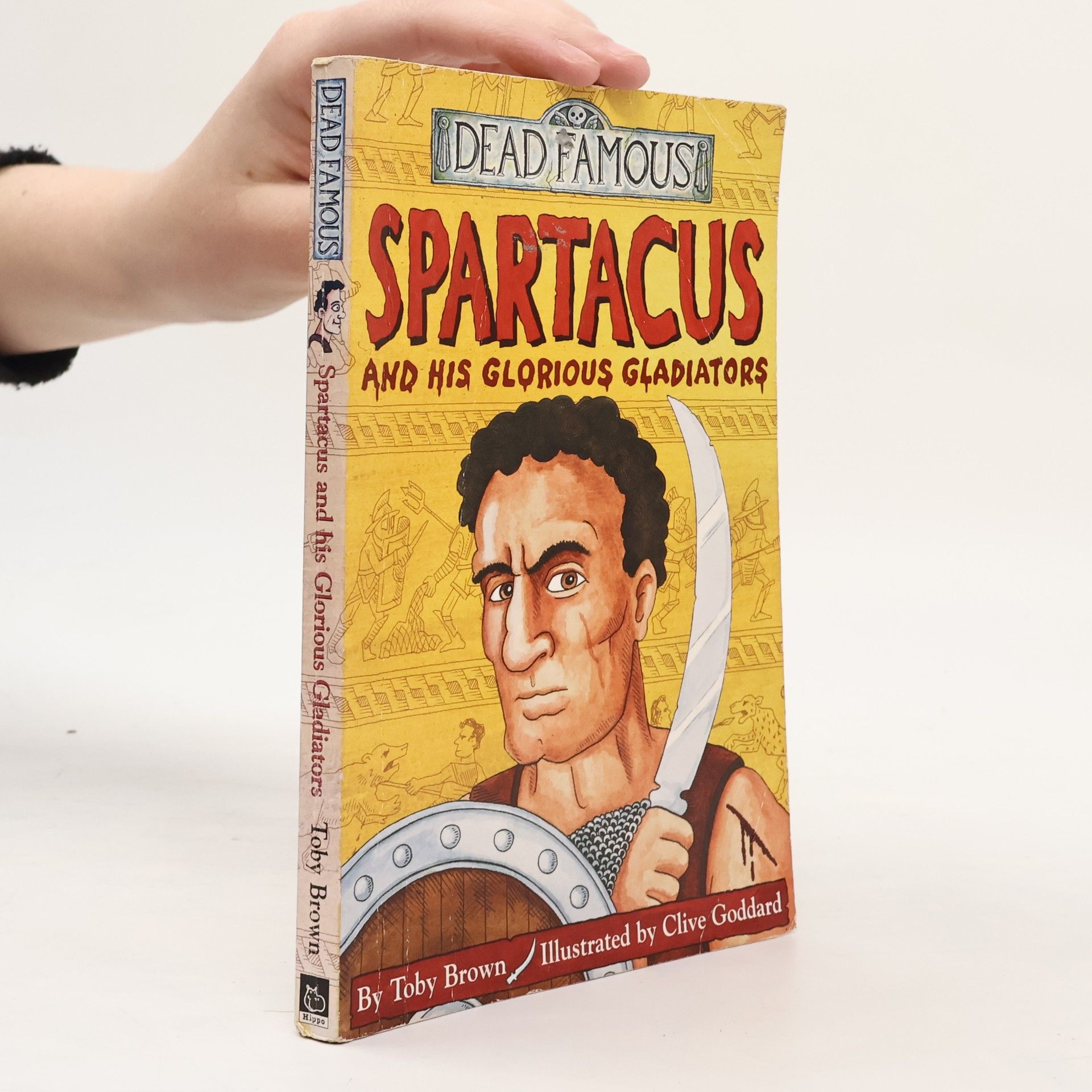 Clive Goddard Spartacus and His Glorious Gladiators