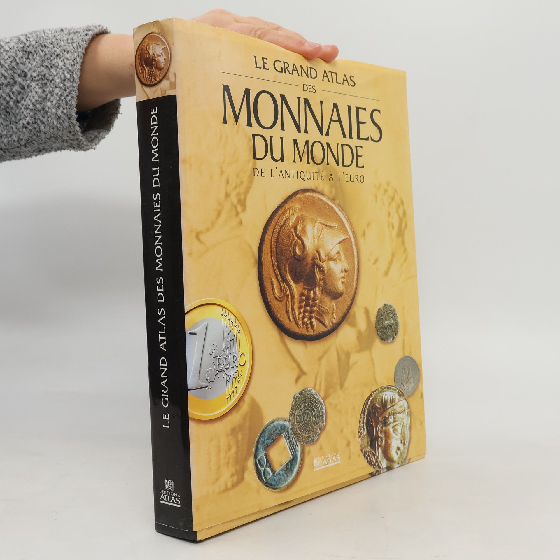 Collectif Le Grand Atlas des monnaies du monde