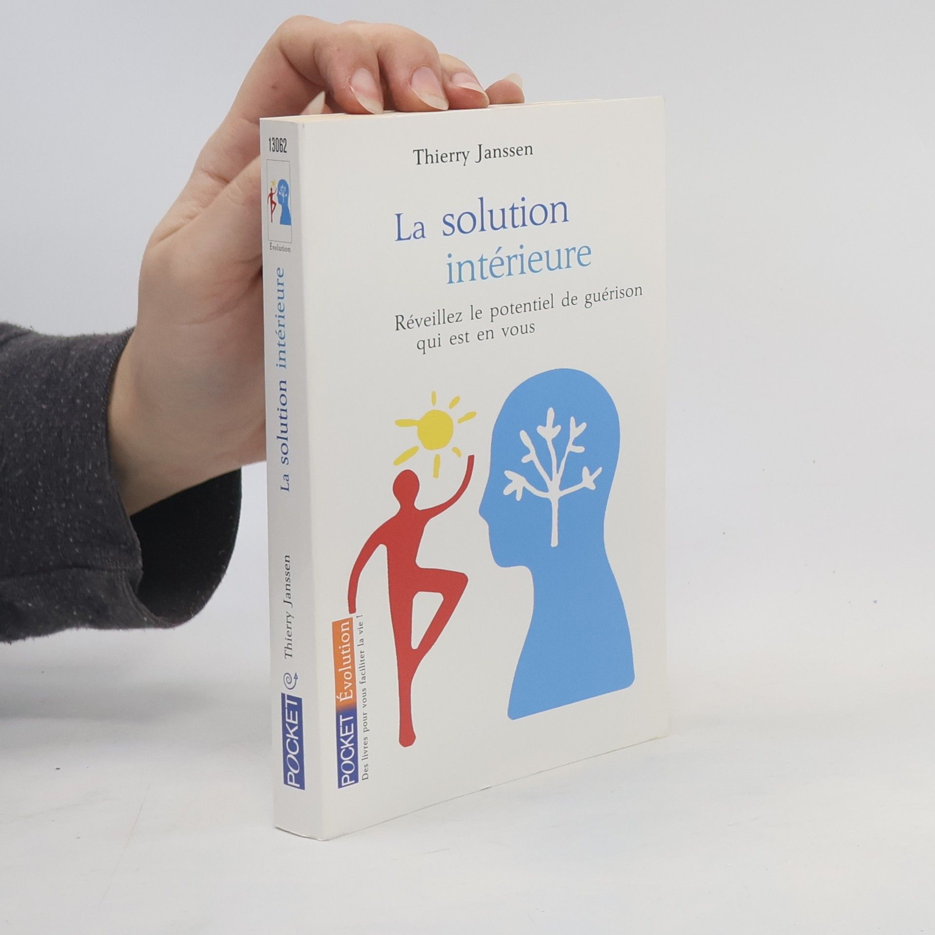 Thierry Janssen La solution intérieure