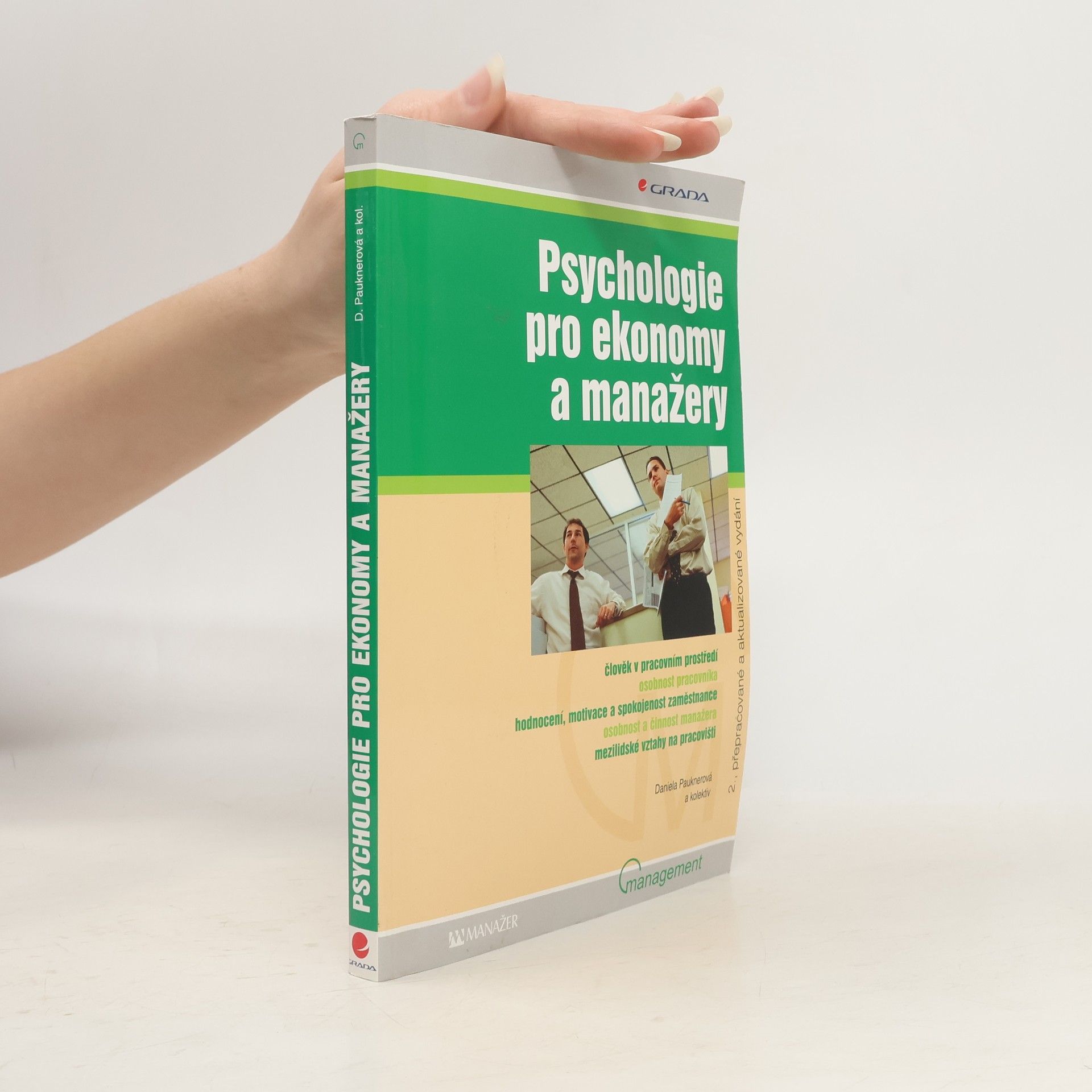 Daniela Pauknerová Psychologie pro ekonomy a manažery