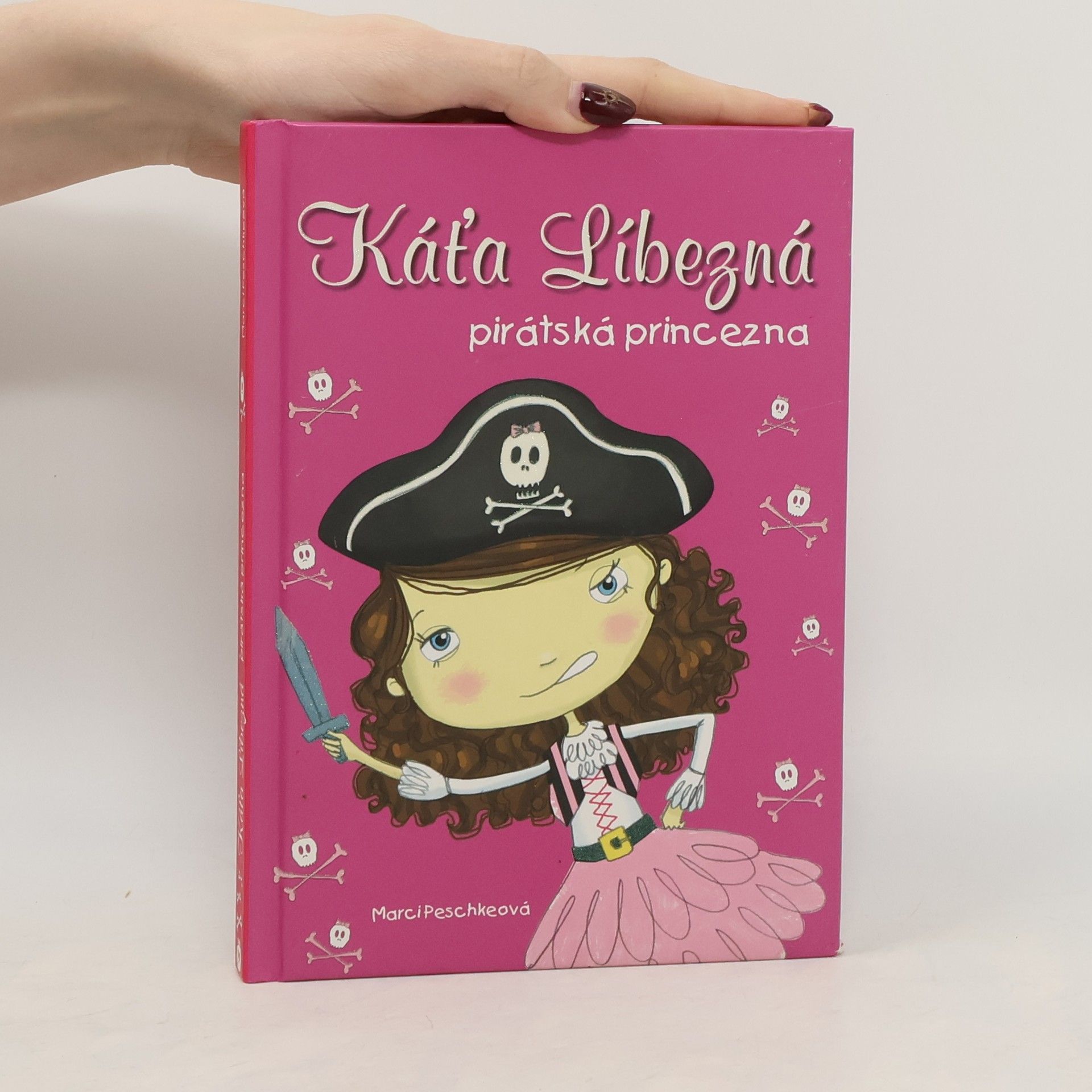 Marci Peschke Káťa Líbezná - pirátská princezna