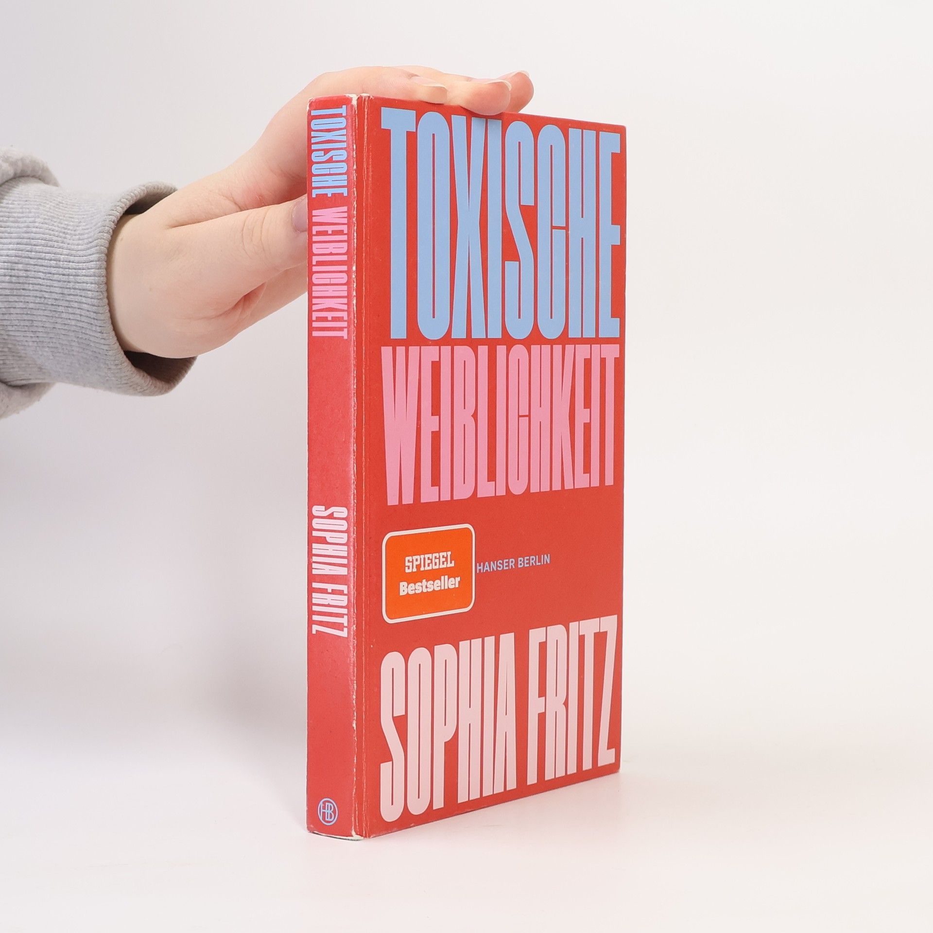 Sophia Fritz Toxische Weiblichkeit