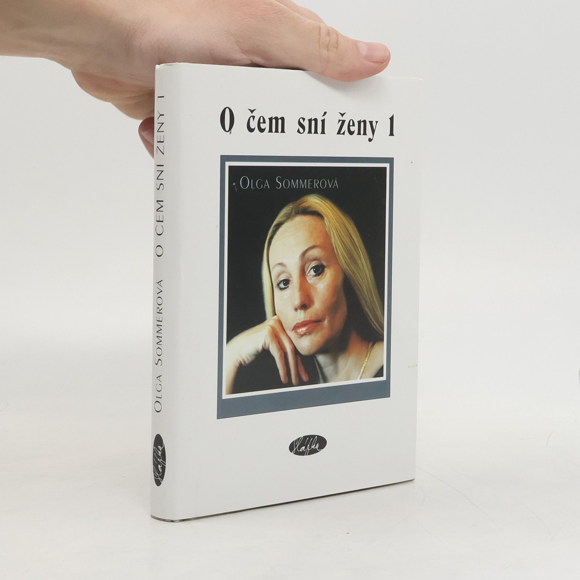 Olga Sommerová O čem sní ženy I.