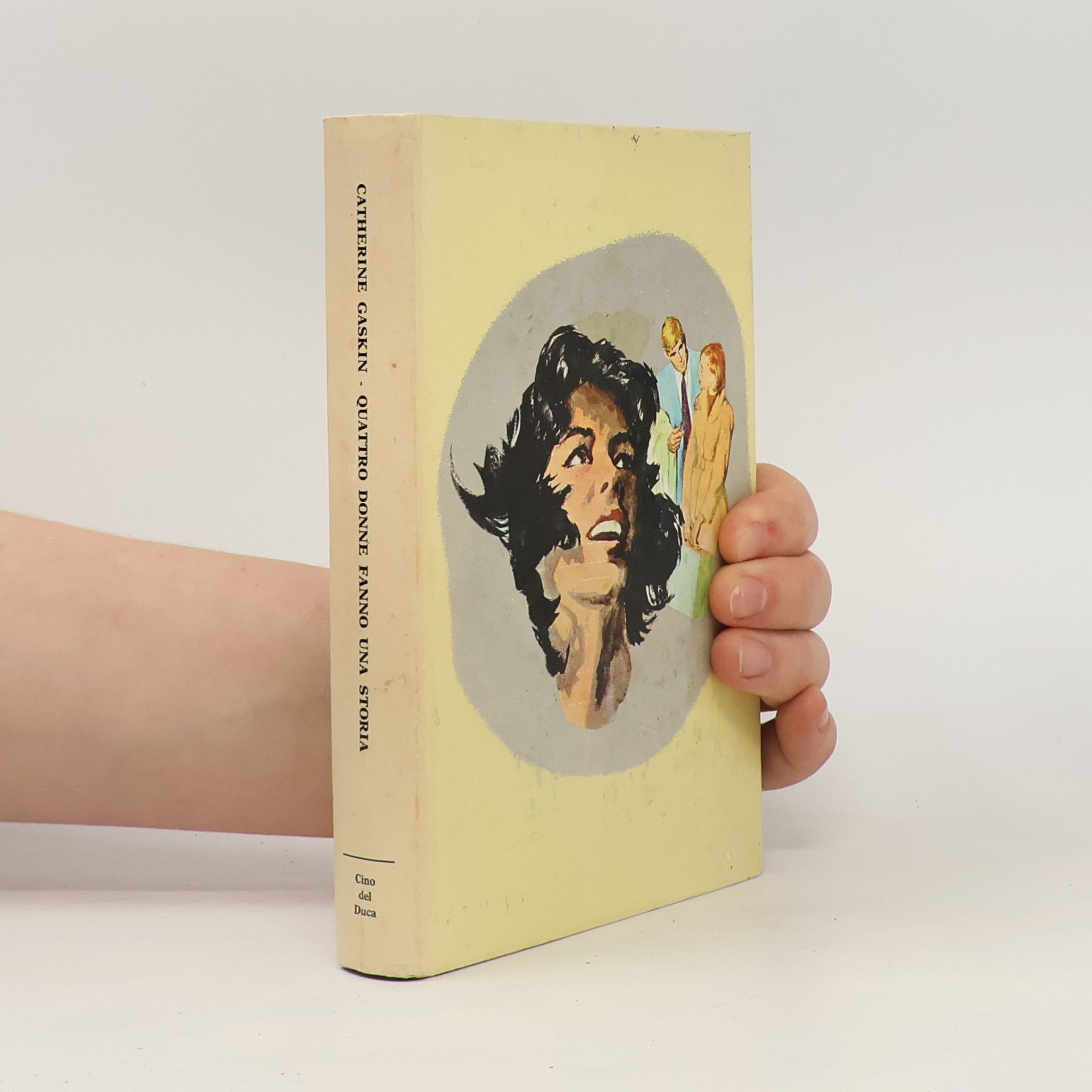 Catherine Gaskin Quatro donne fanno una storia