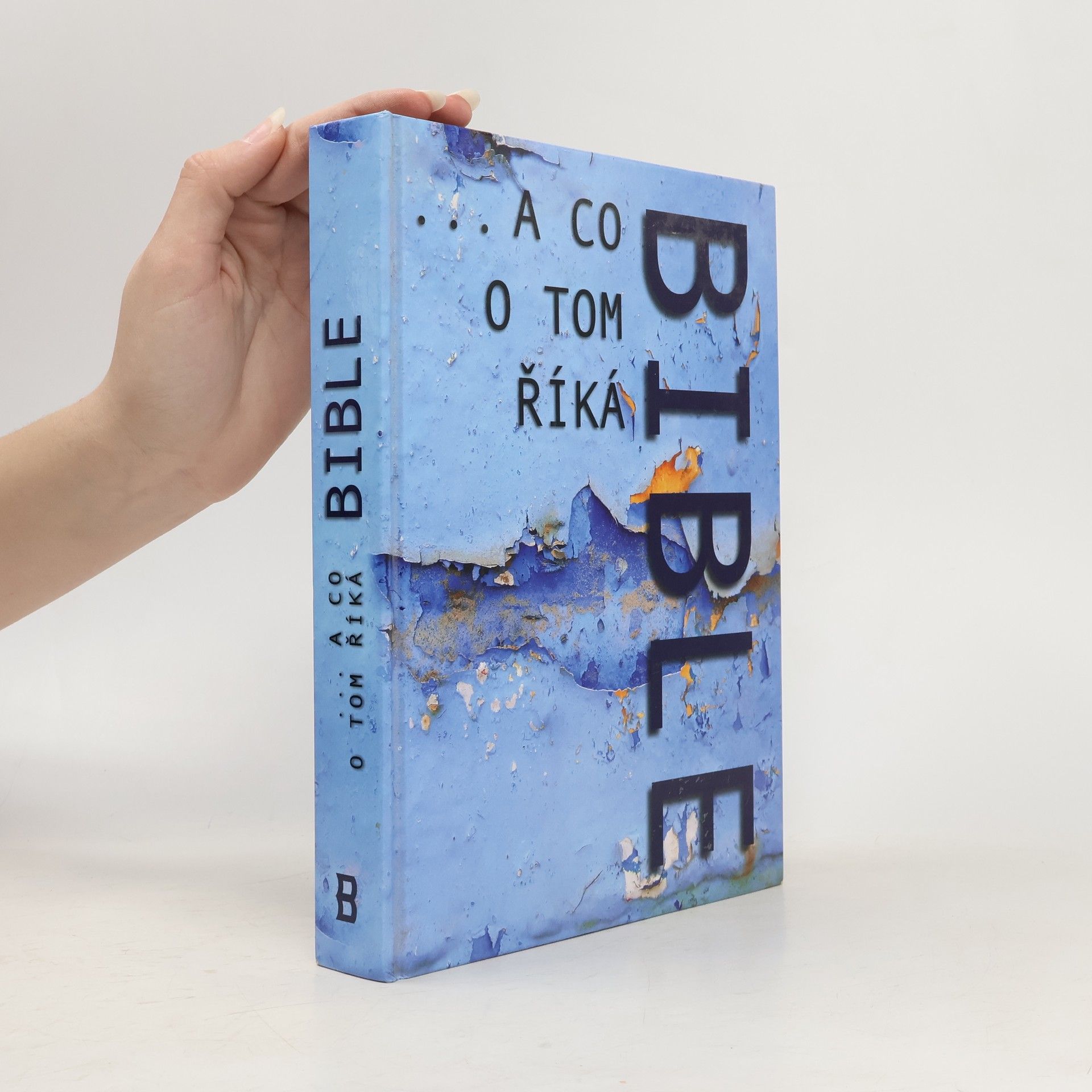 Derek Williams ...a co o tom říká Bible