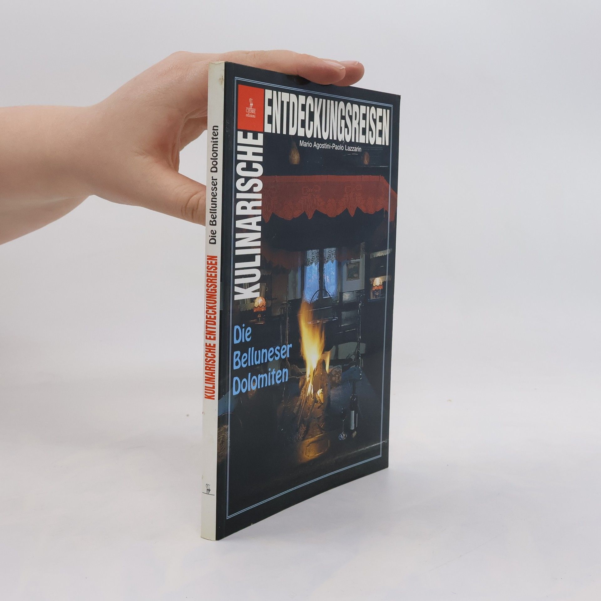 Autorenkollektiv Kulinarische Entdeckungsreisen. Die Belluneser Dolomiten