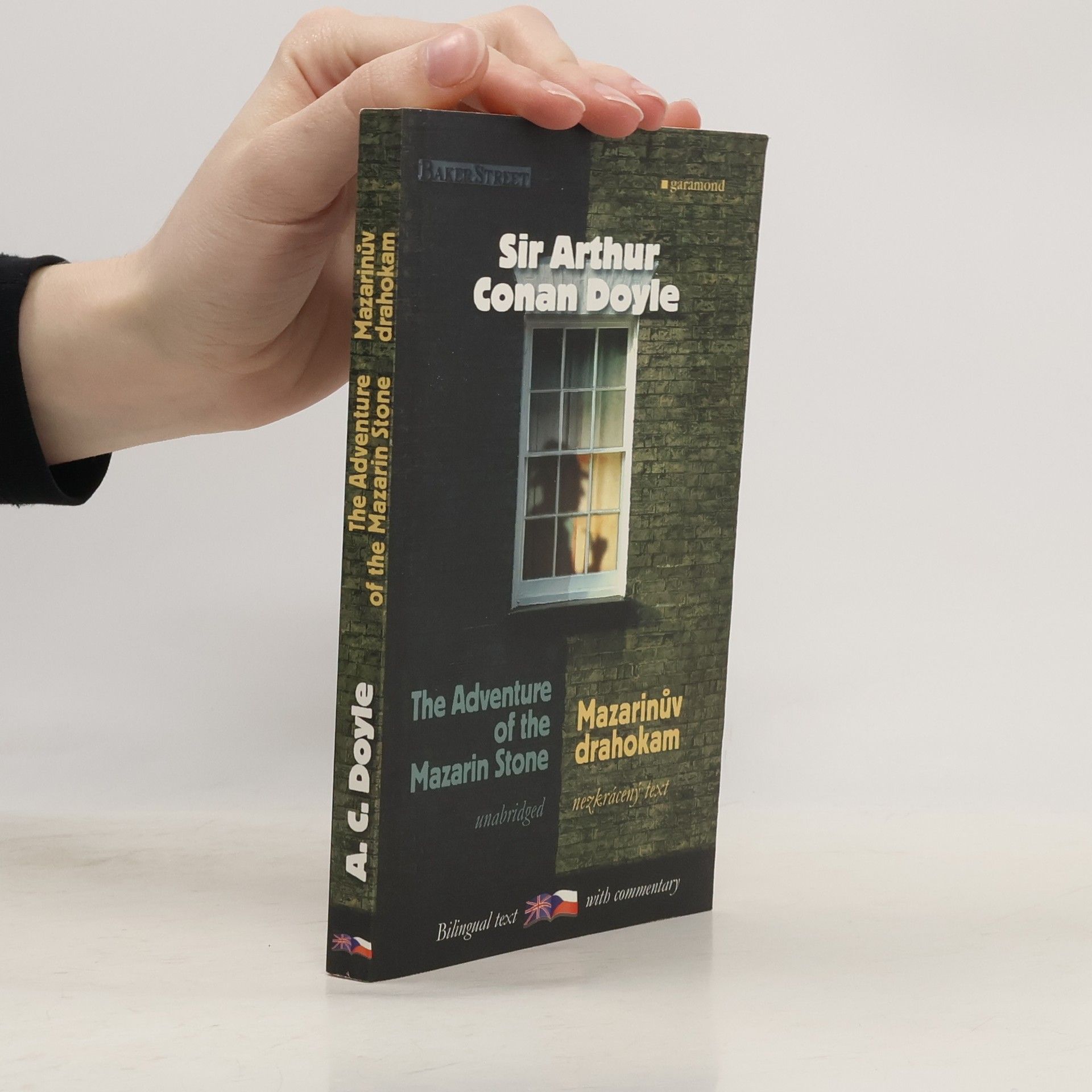 Arthur Conan Doyle The adventure of the Mazarin stone. Mazarinův drahokam